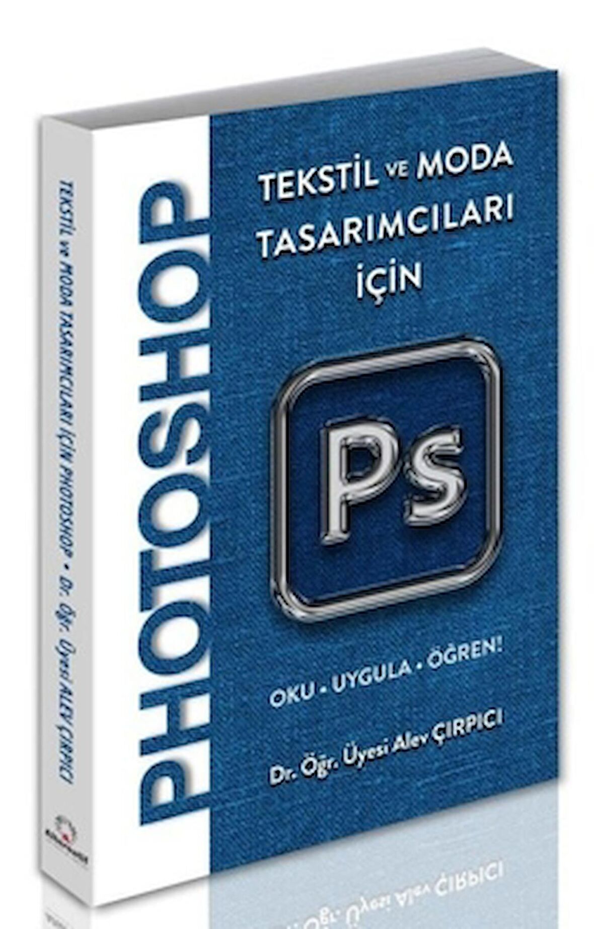 Tekstil ve Moda Tasarımcıları İçin Photoshop