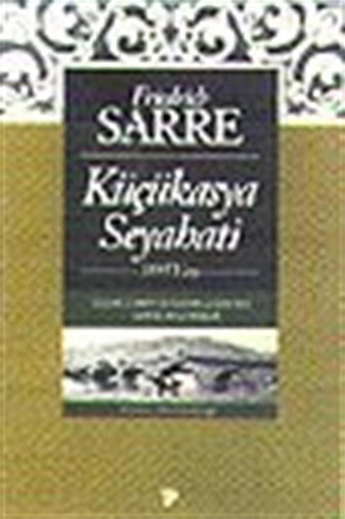 Küçükasya Seyahati 1895 Yazı
