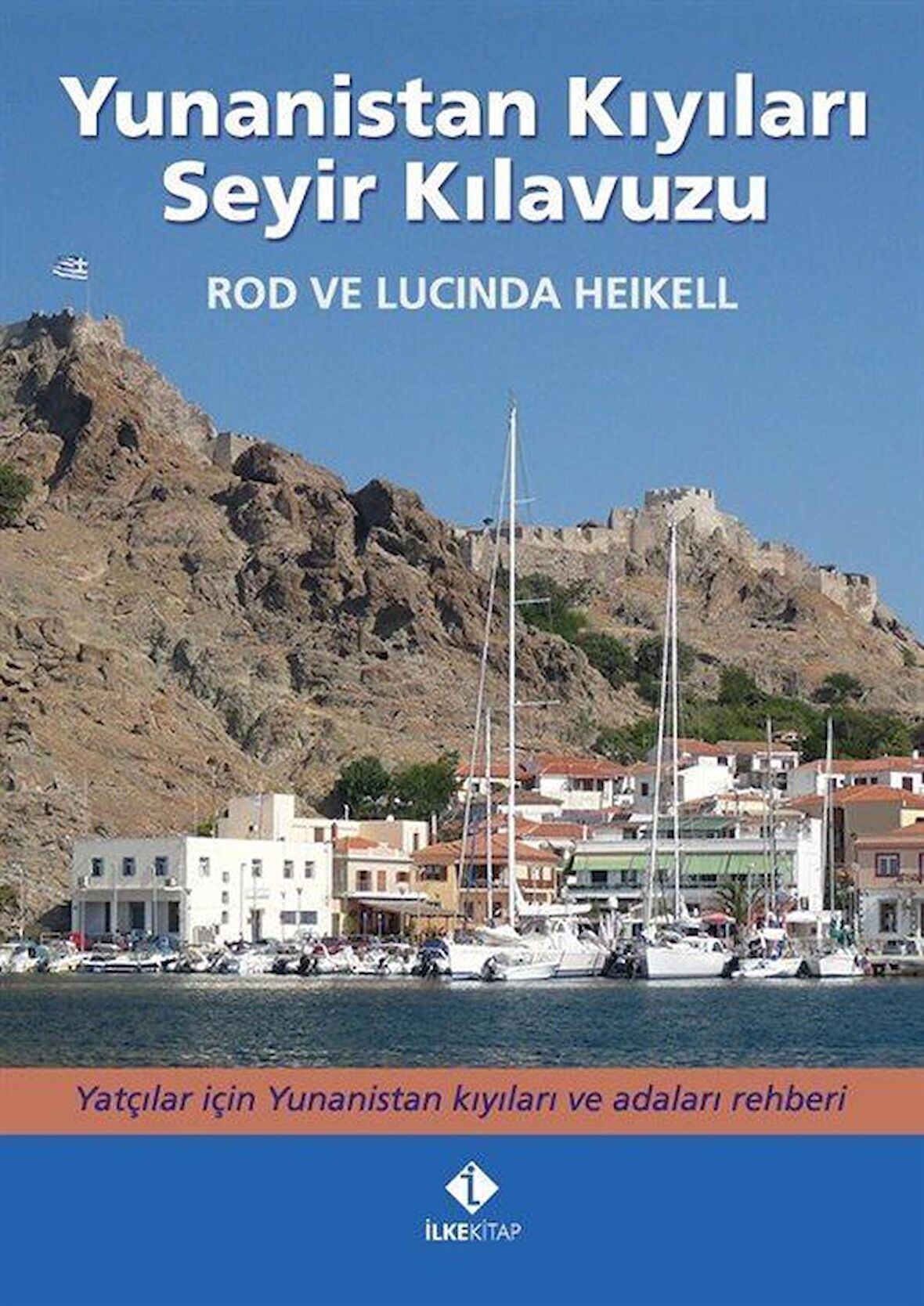 Yunanistan Kıyıları Seyir Kılavuzu