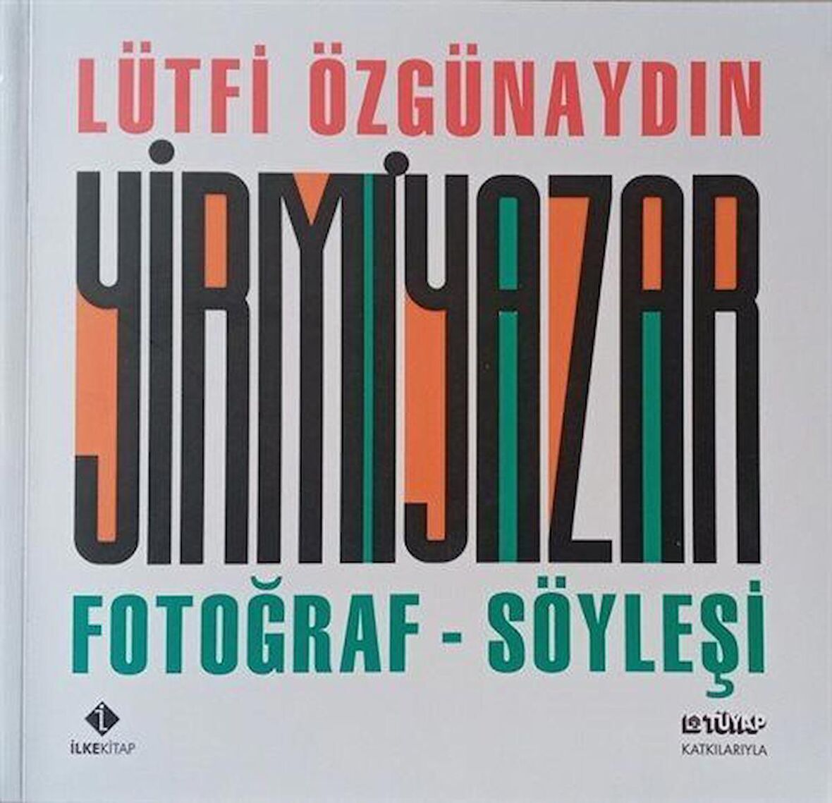 Yirmi Yazar Fotoğraf-Söyleşi / Lütfi Özgünaydın