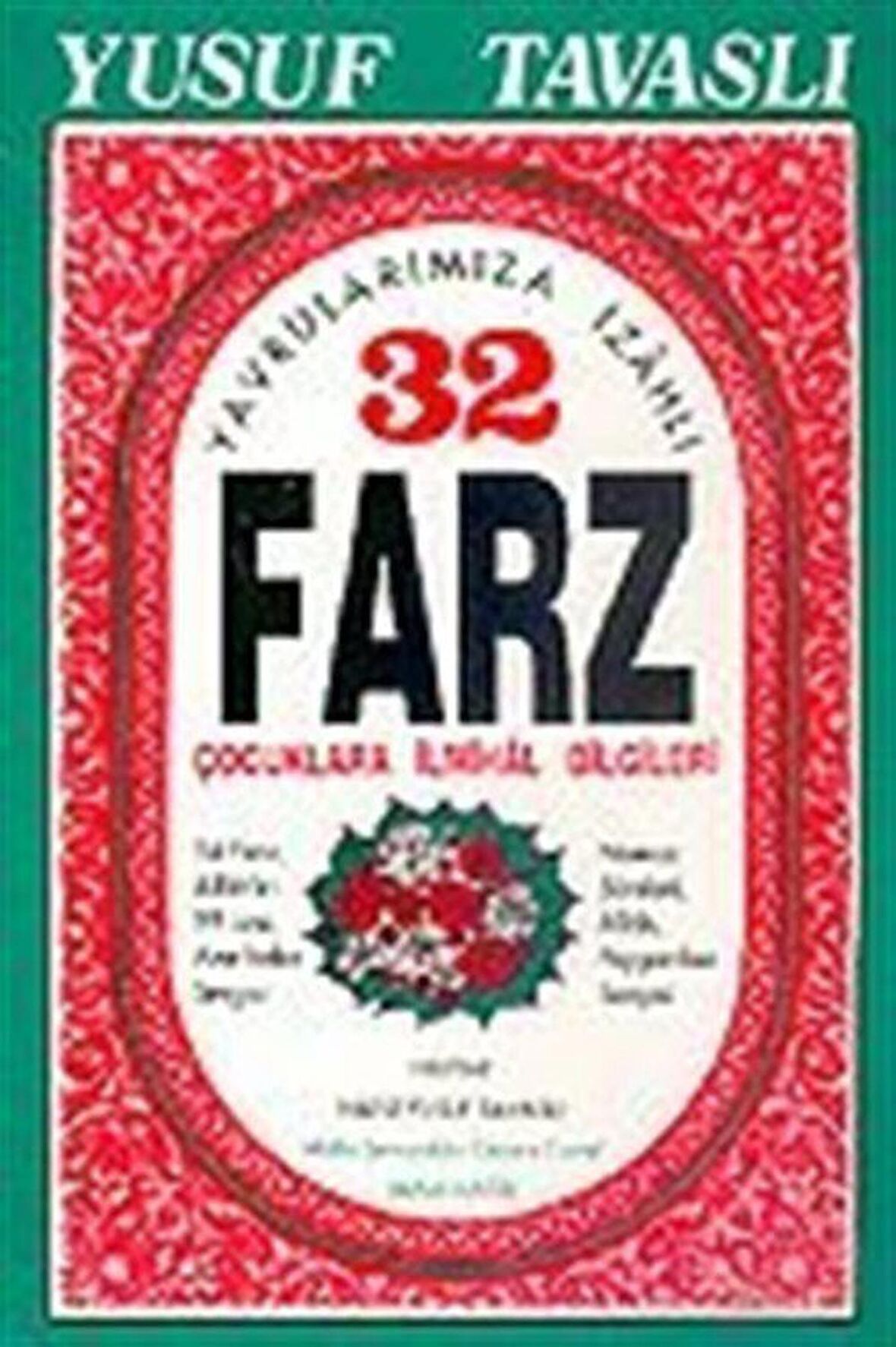Yavrularımıza İzahlı 32 Farz (B11)