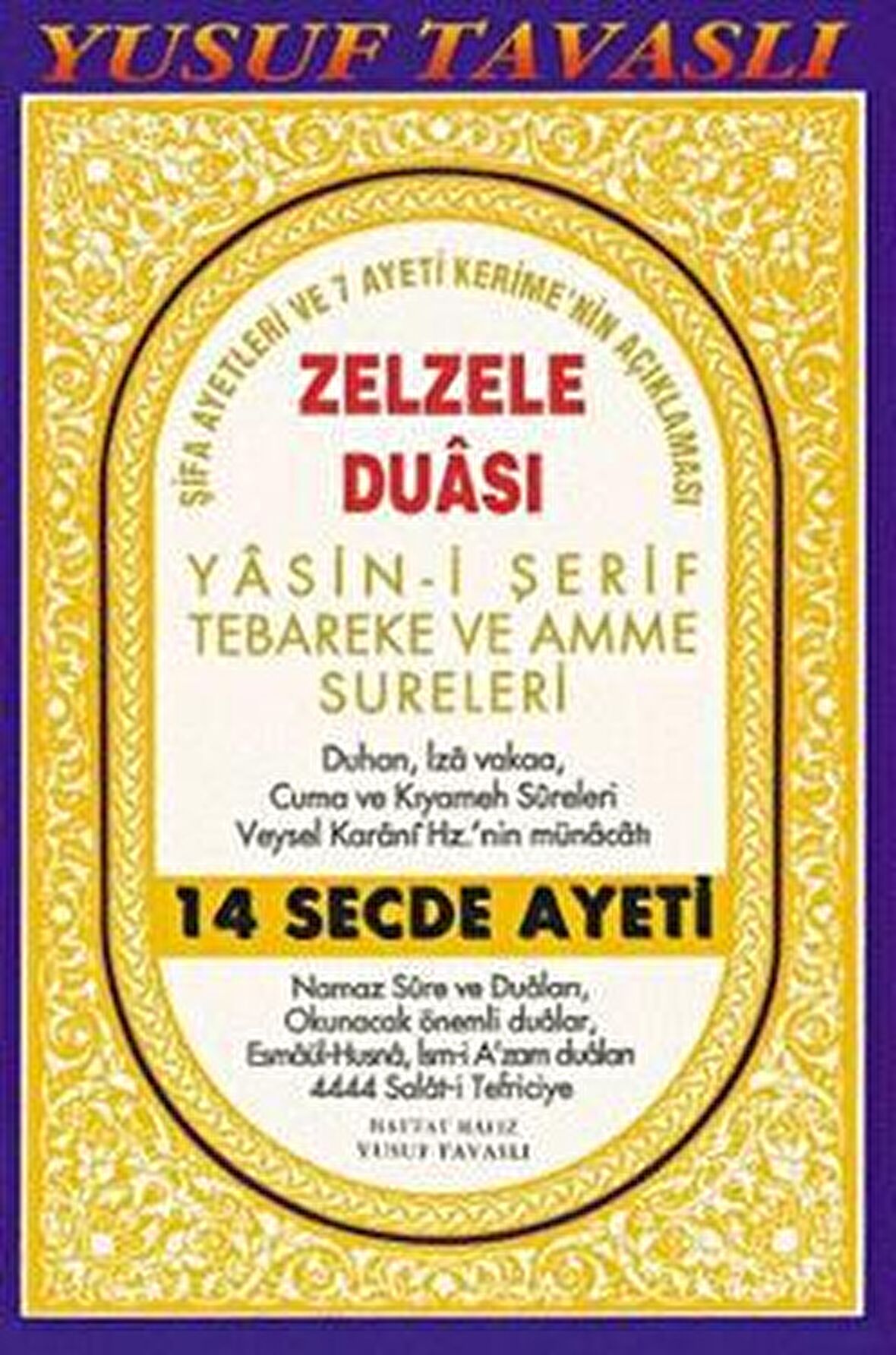 Zezele Duası - Yasin-i Şerif Tebareke ve Amme Sureleri (Dergi Boy) (D32)