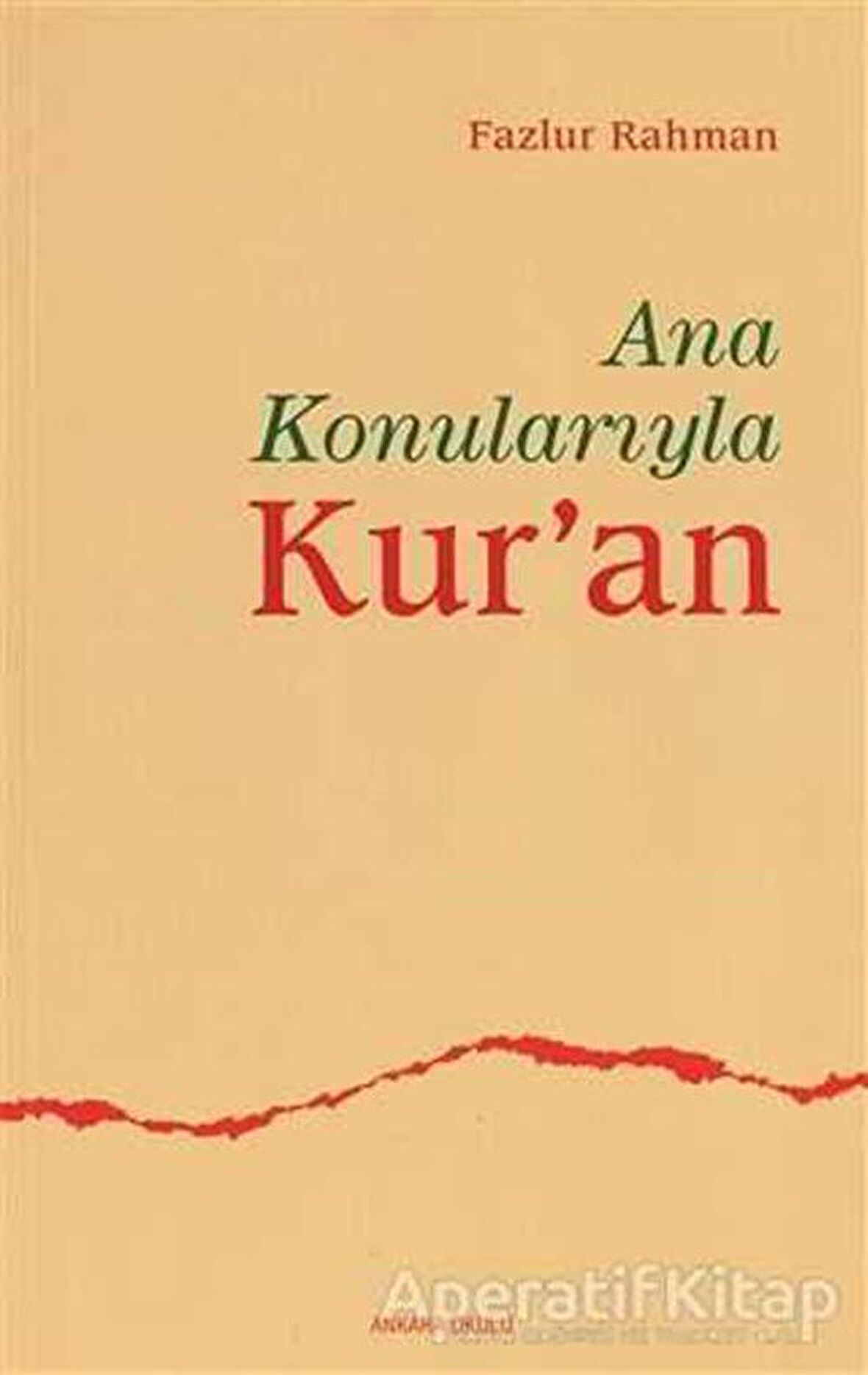 Ana Konularıyla Kur’an
