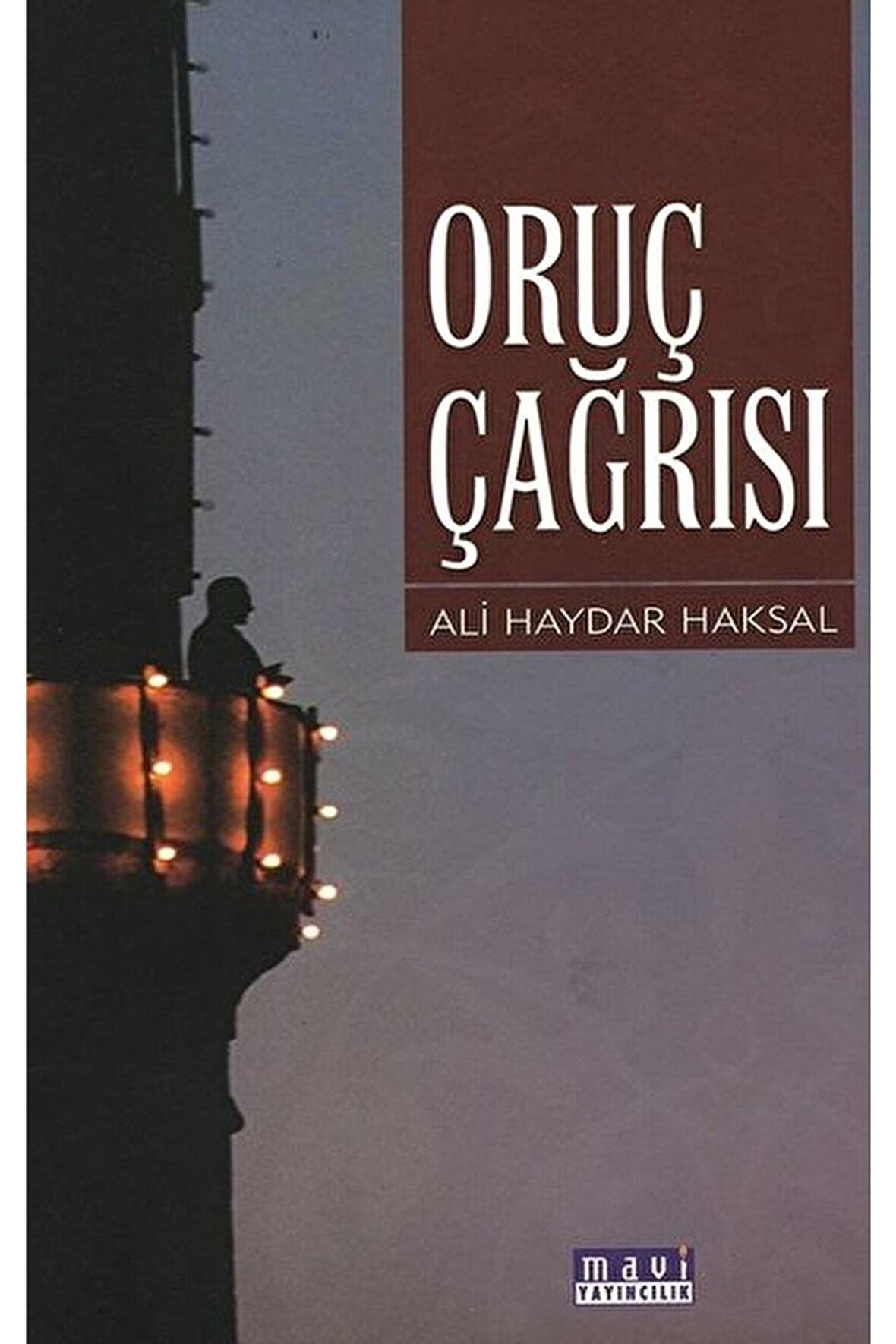 Oruç Çağrısı