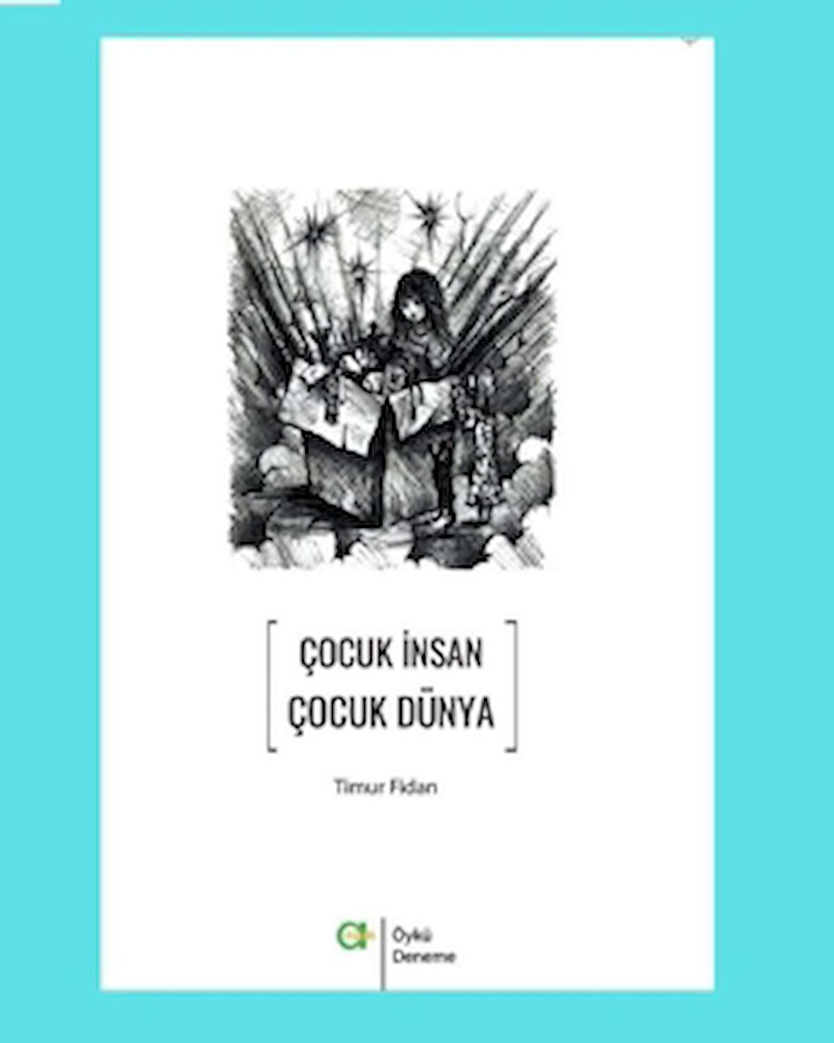 Çocuk İnsan Çocuk Dünya