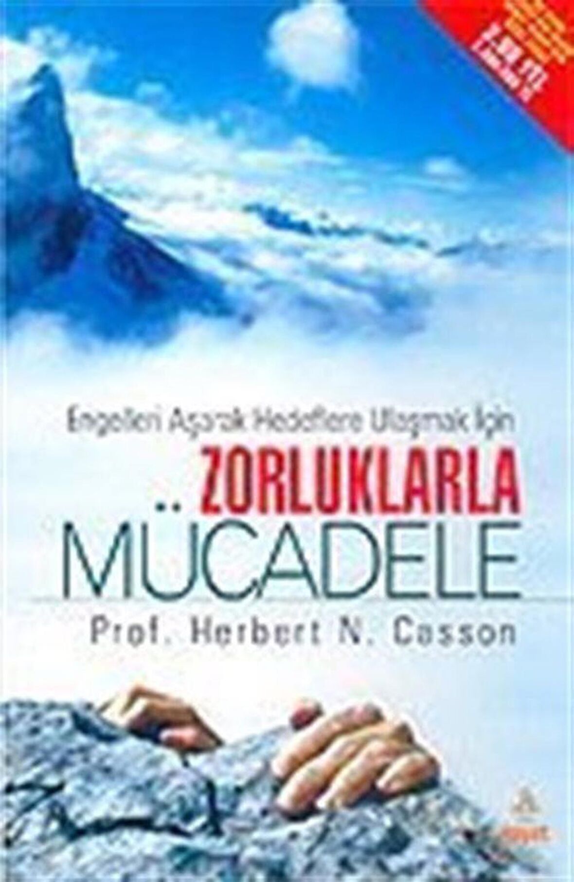 Engelleri Aşarak Hedeflere Ulaşmak İçin Zorluklarla Mücadele / Prof. Herbert N. Casson