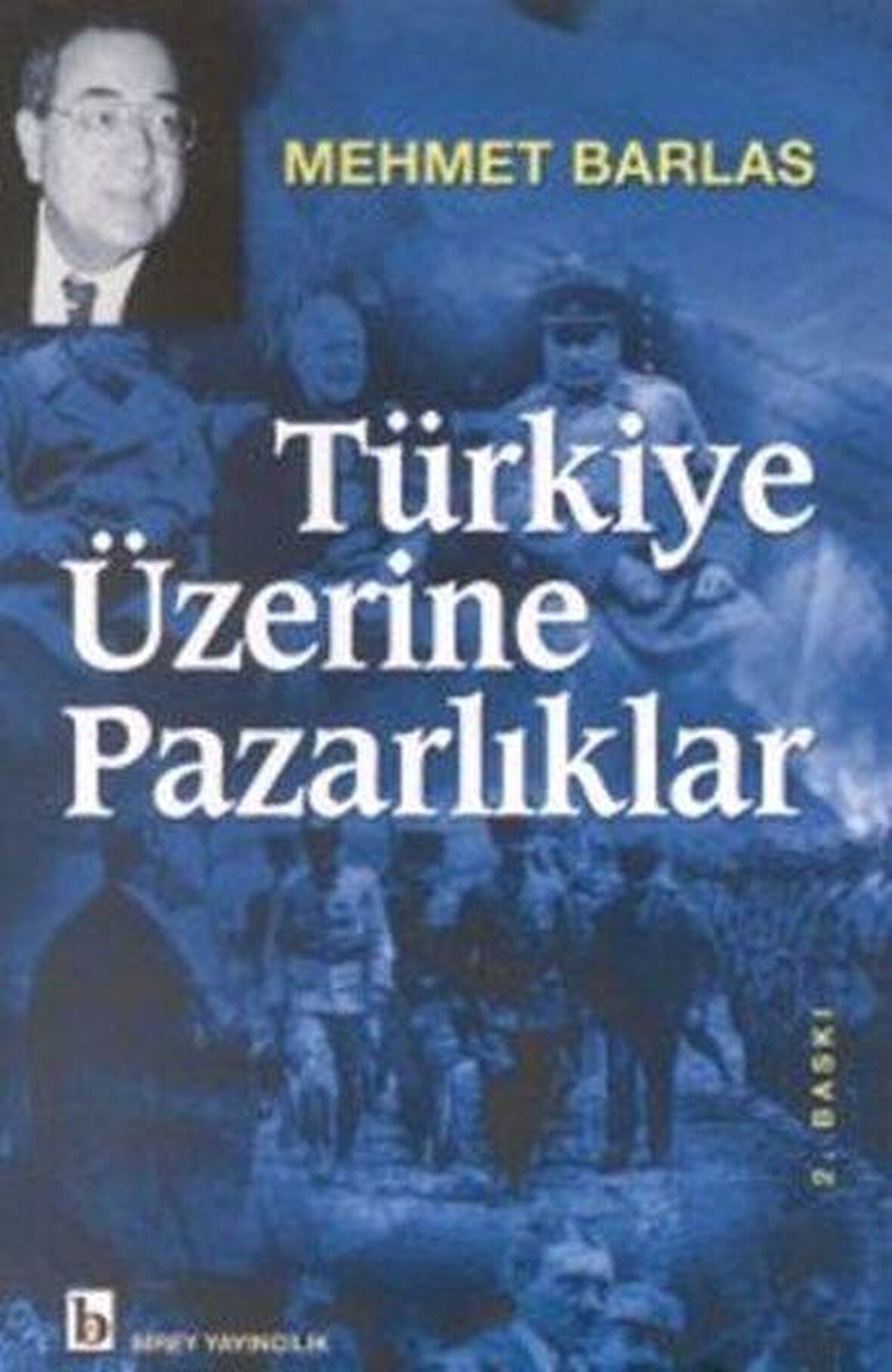 Türkiye Üzerine Pazarlıklar