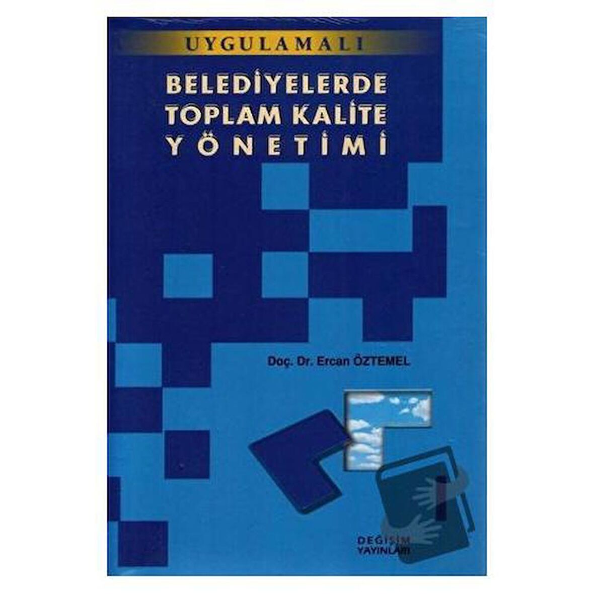 Belediyelerde Toplam Kalite Yönetimi