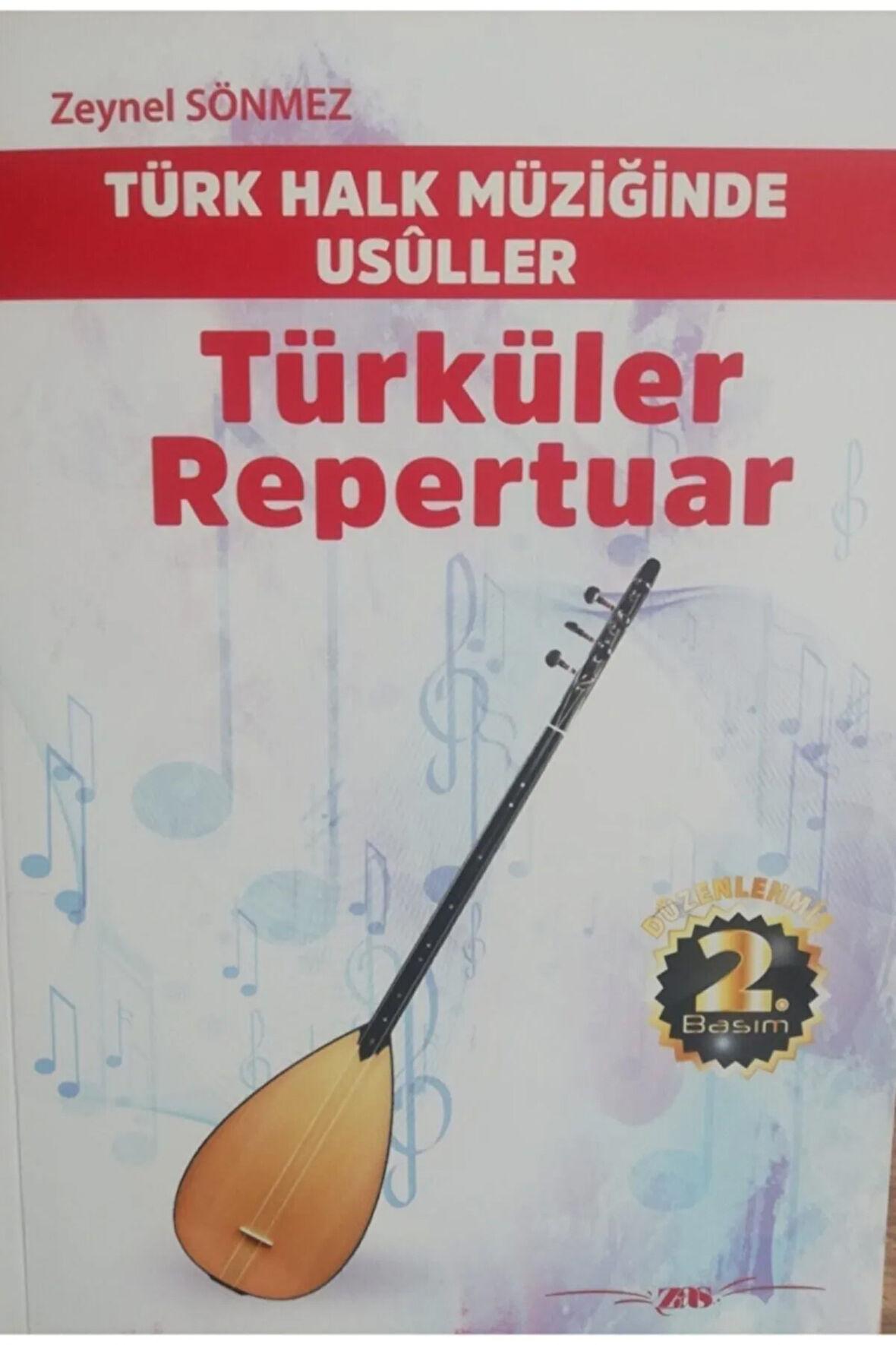 Bağlama Için Notalı Türküler Repertuar - Zeynel Sönmez