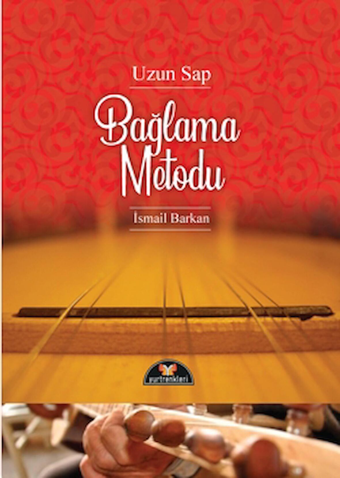 Bağlama Metodu - Uzun Sap