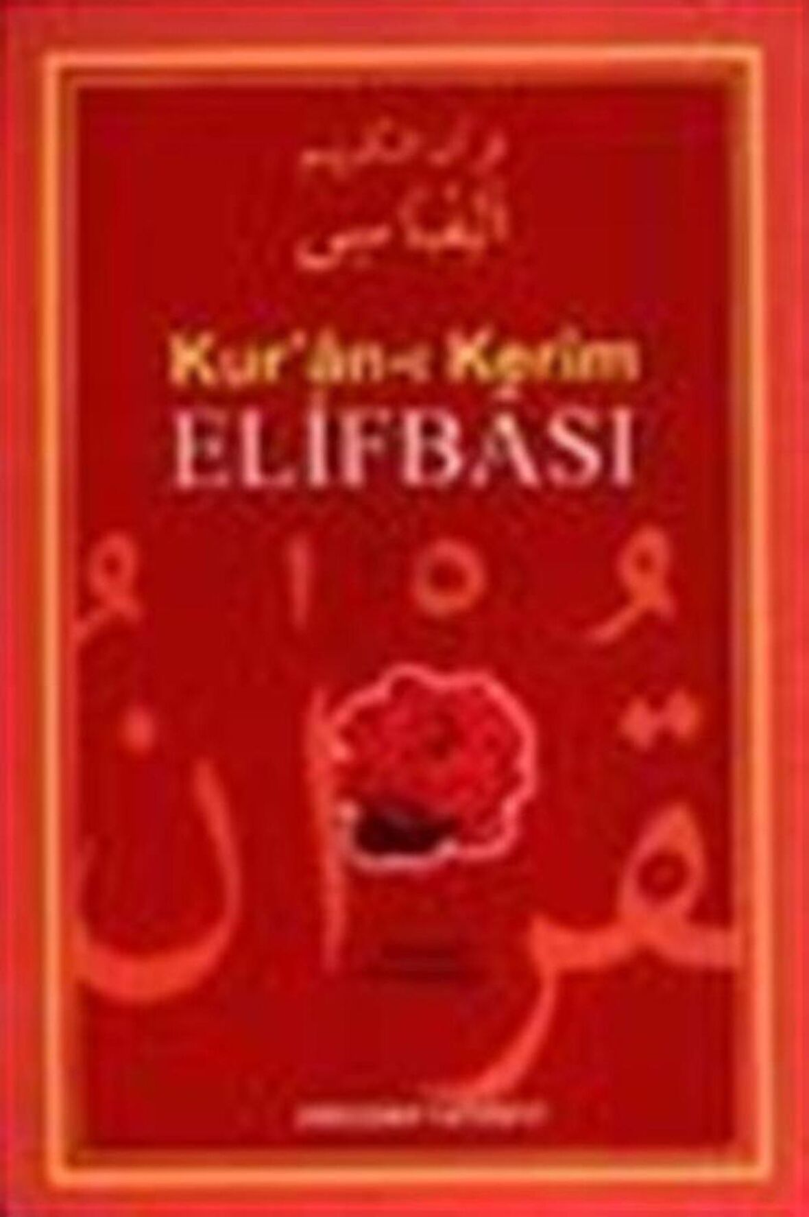 Kur’an-ı Kerim Elifbası