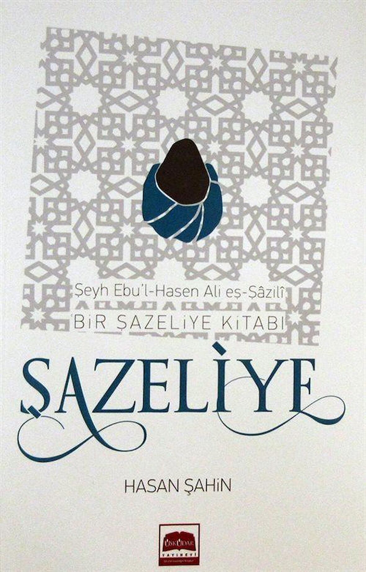 Şazeliye