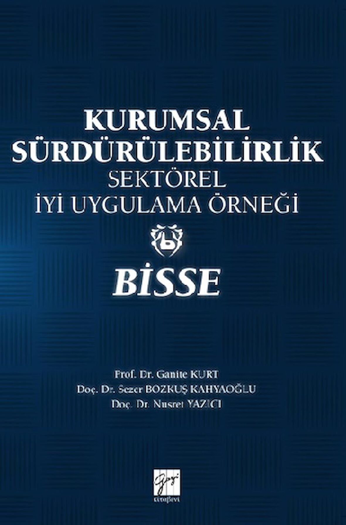 Kurumsal Sürdürülebilirlik Sektörel İyi Uygulama Örneği - Bisse