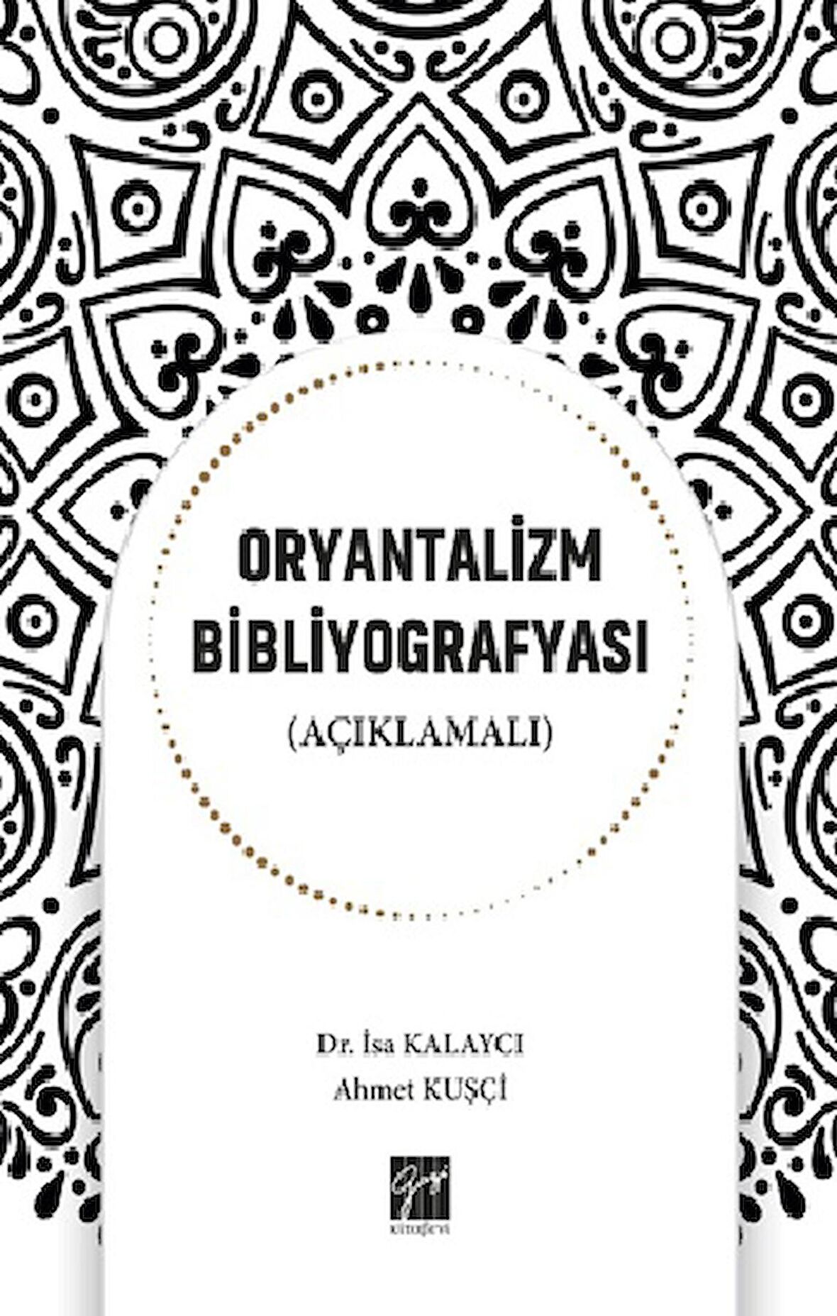 Oryantalizm Bibliyografyası (Açıklamalı)