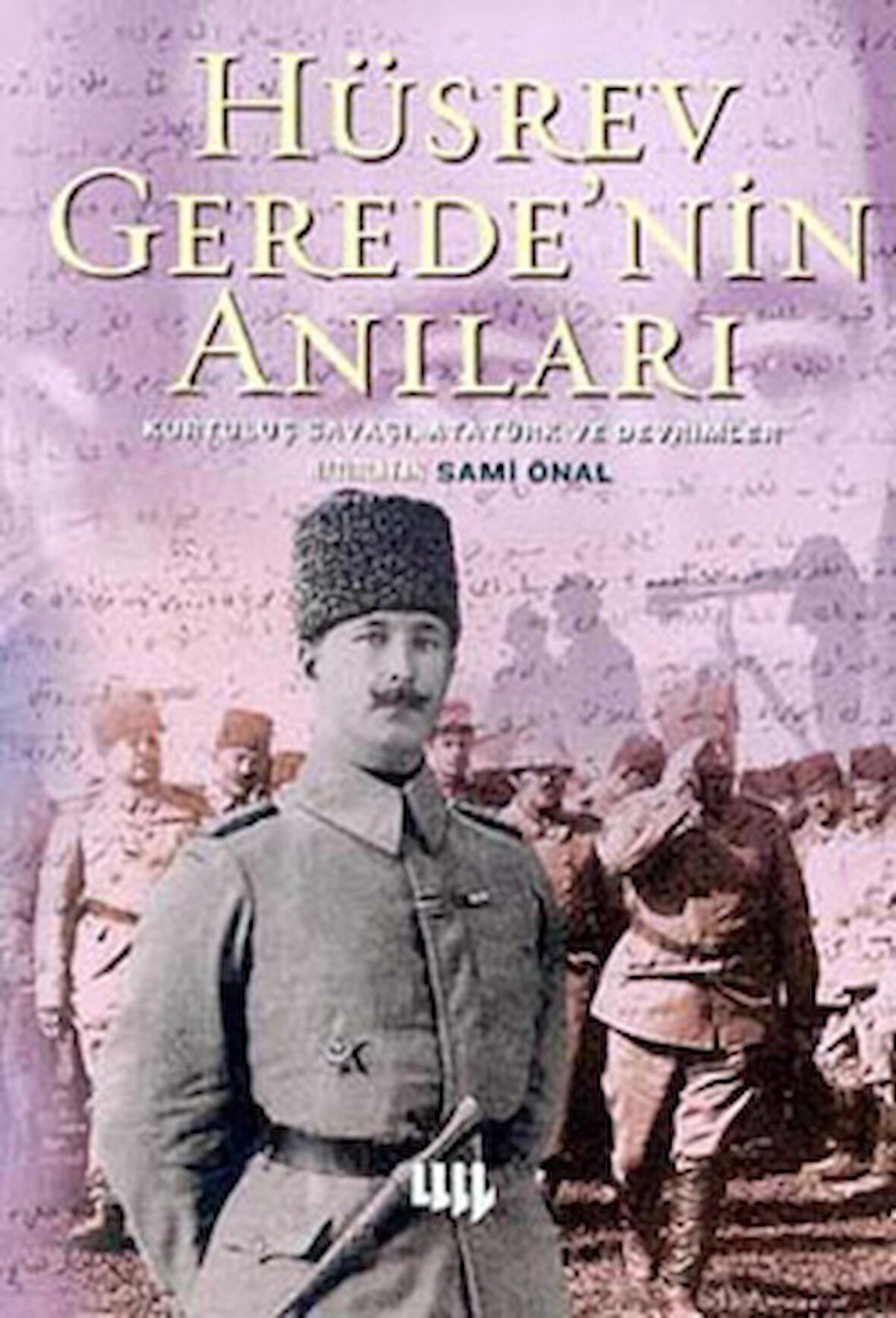 Hüsrev Gerede’nin Anıları