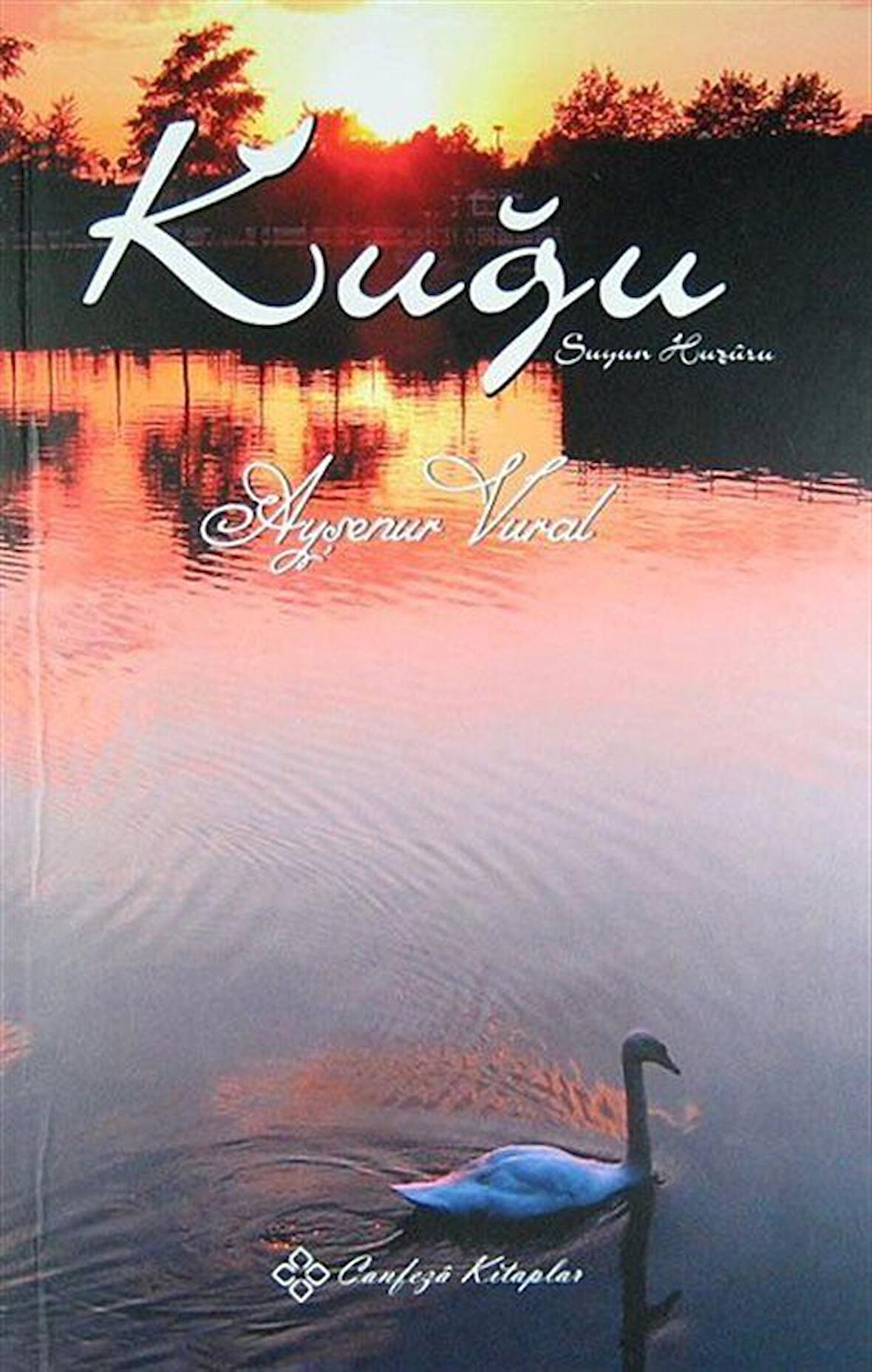 Kuğu & Suyun Huzuru / Ayşenur Vural