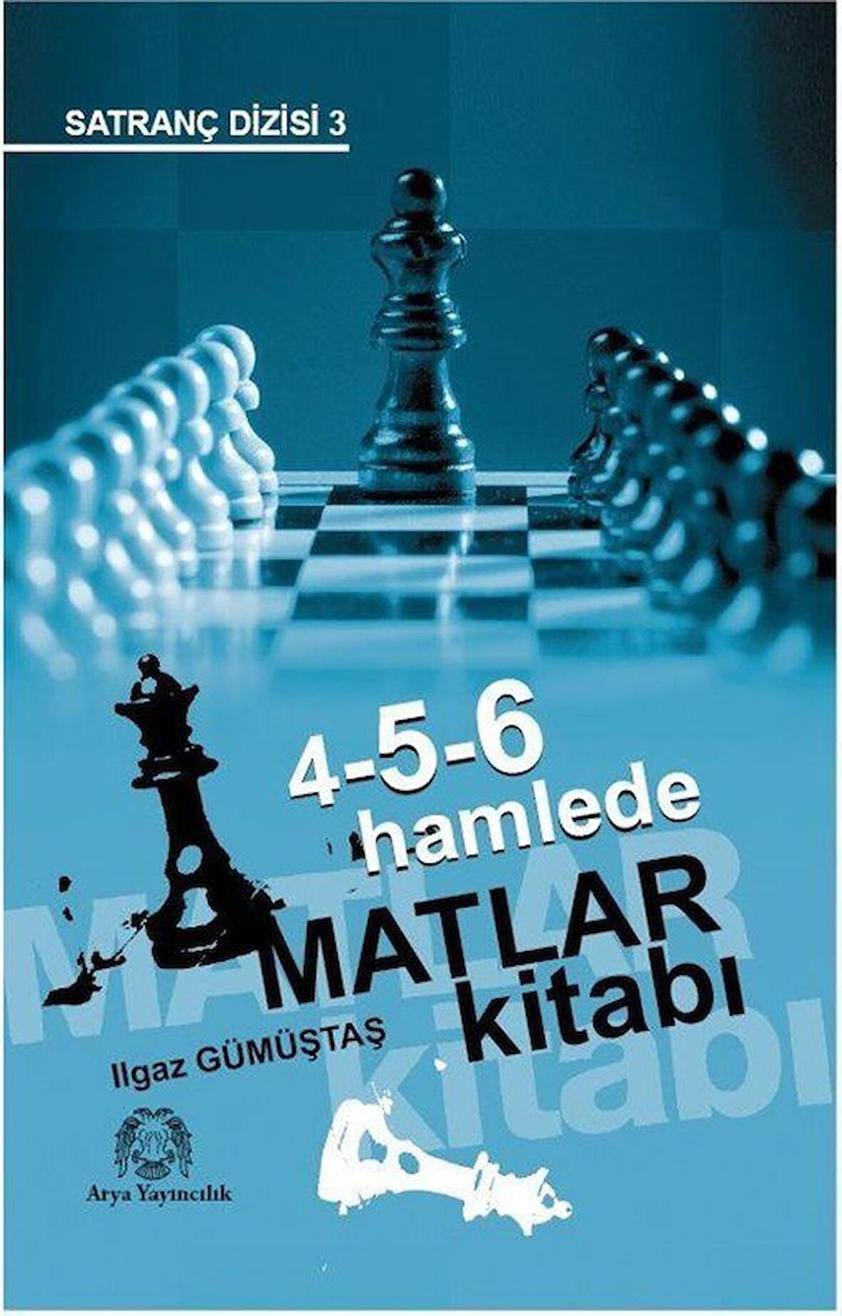 4-5-6 Hamlede Matlar Kitabı