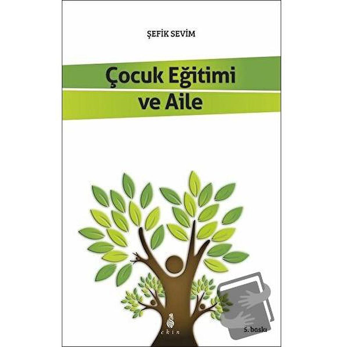 Çocuk Eğitimi ve Aile