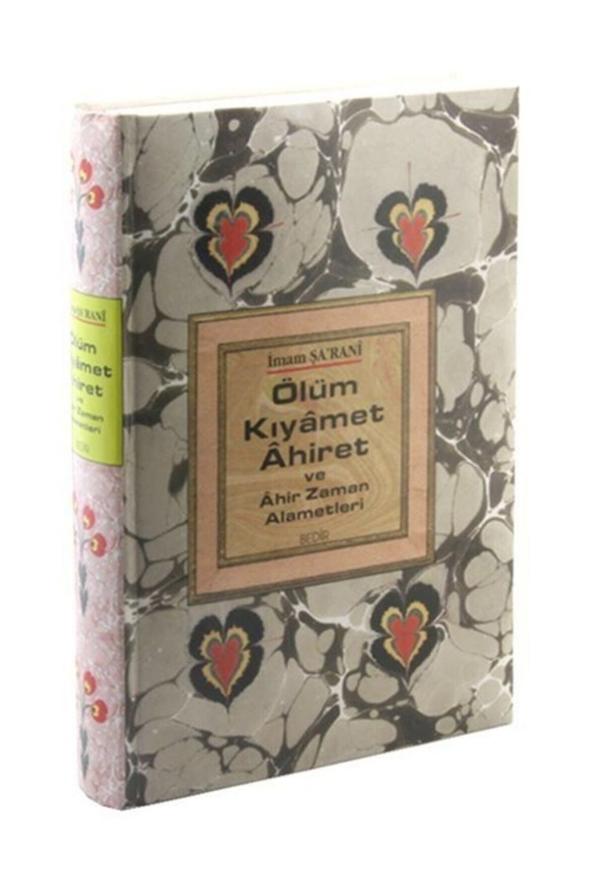 Ölüm Kıyamet Ahiret ve Ahir Zaman Alametleri