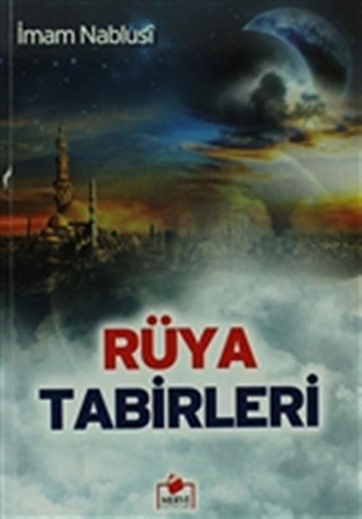 Rüya Tabirleri - İmam Nablusi - Merve Yayınları