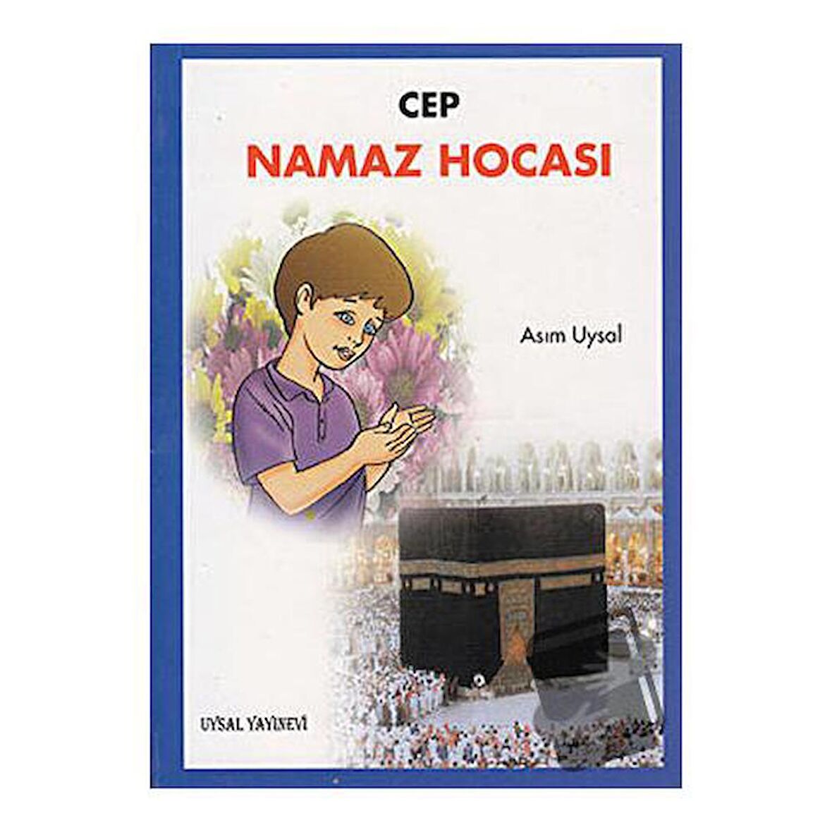 Cep Namaz Hocası