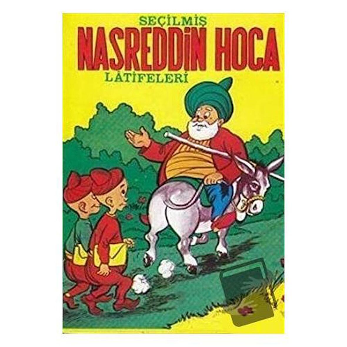 Seçilmiş Nasreddin Hoca Latifeleri