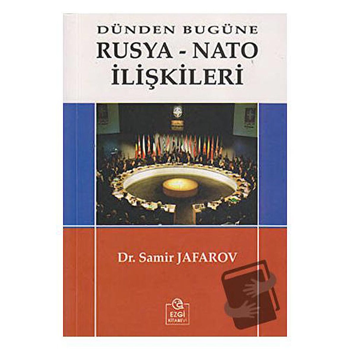Dünden Bugüne Rusya-Nato İlişkileri