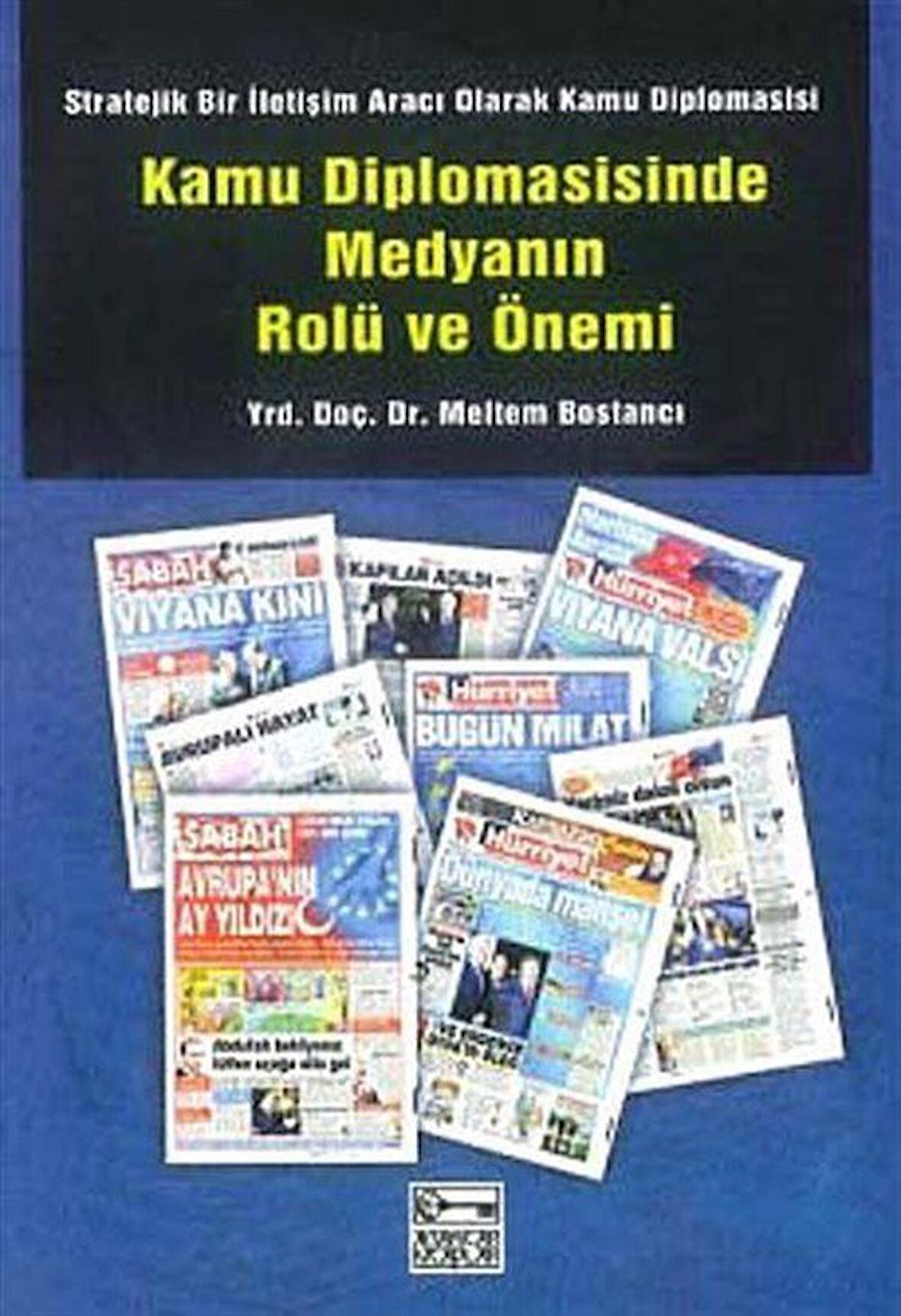 Kamu Diplomasisinde Medyanın Rolü ve Önemi