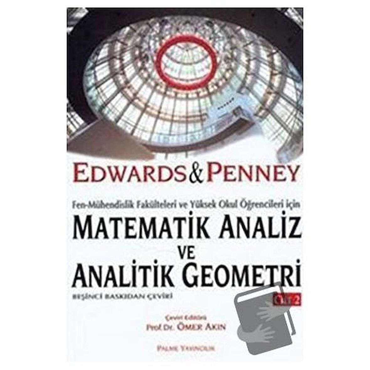 Matematik Analiz ve Analitik Geometri - Cilt 2