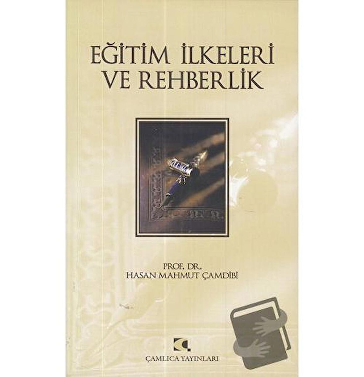 Eğitim İlkeleri ve Rehberlik