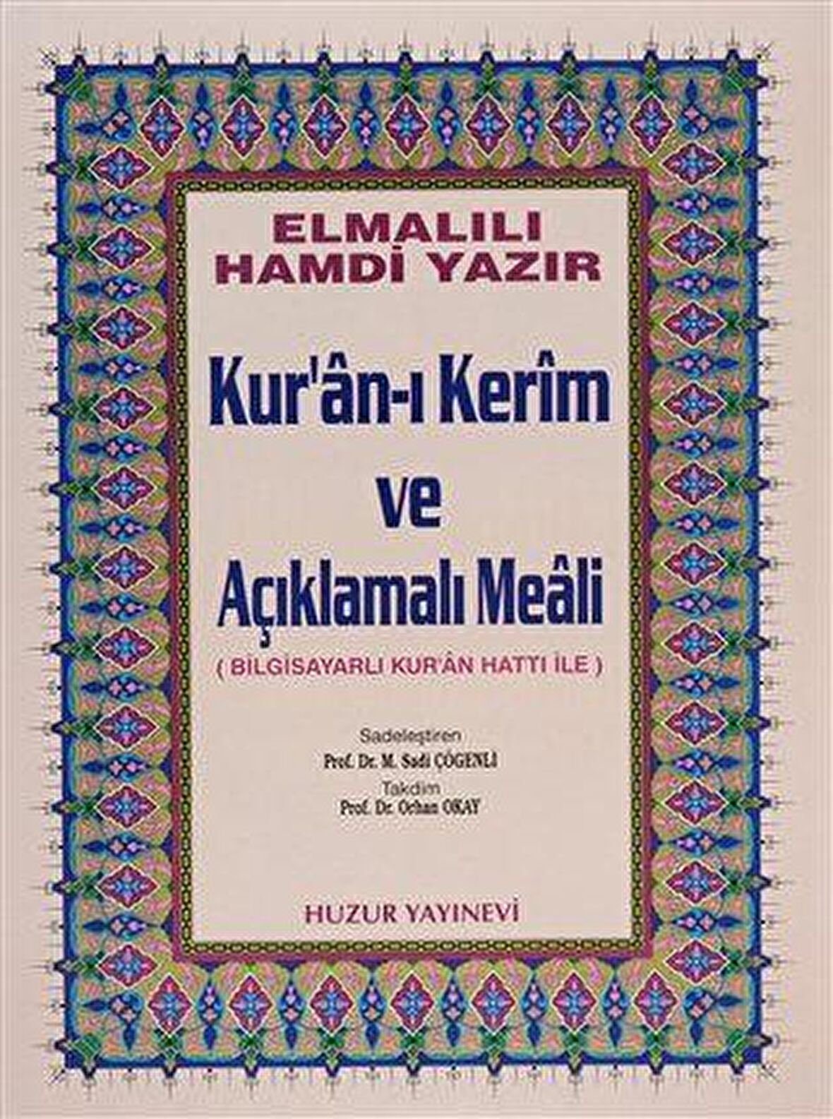 Cami Boy Kur’an-ı Kerim ve Açıklamalı Meali (Bilg. Hatlı)