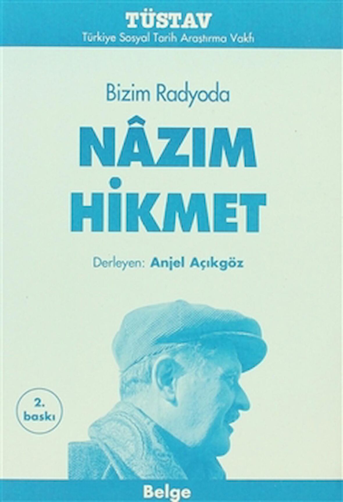 Bizim Radyoda Nazım Hikmet