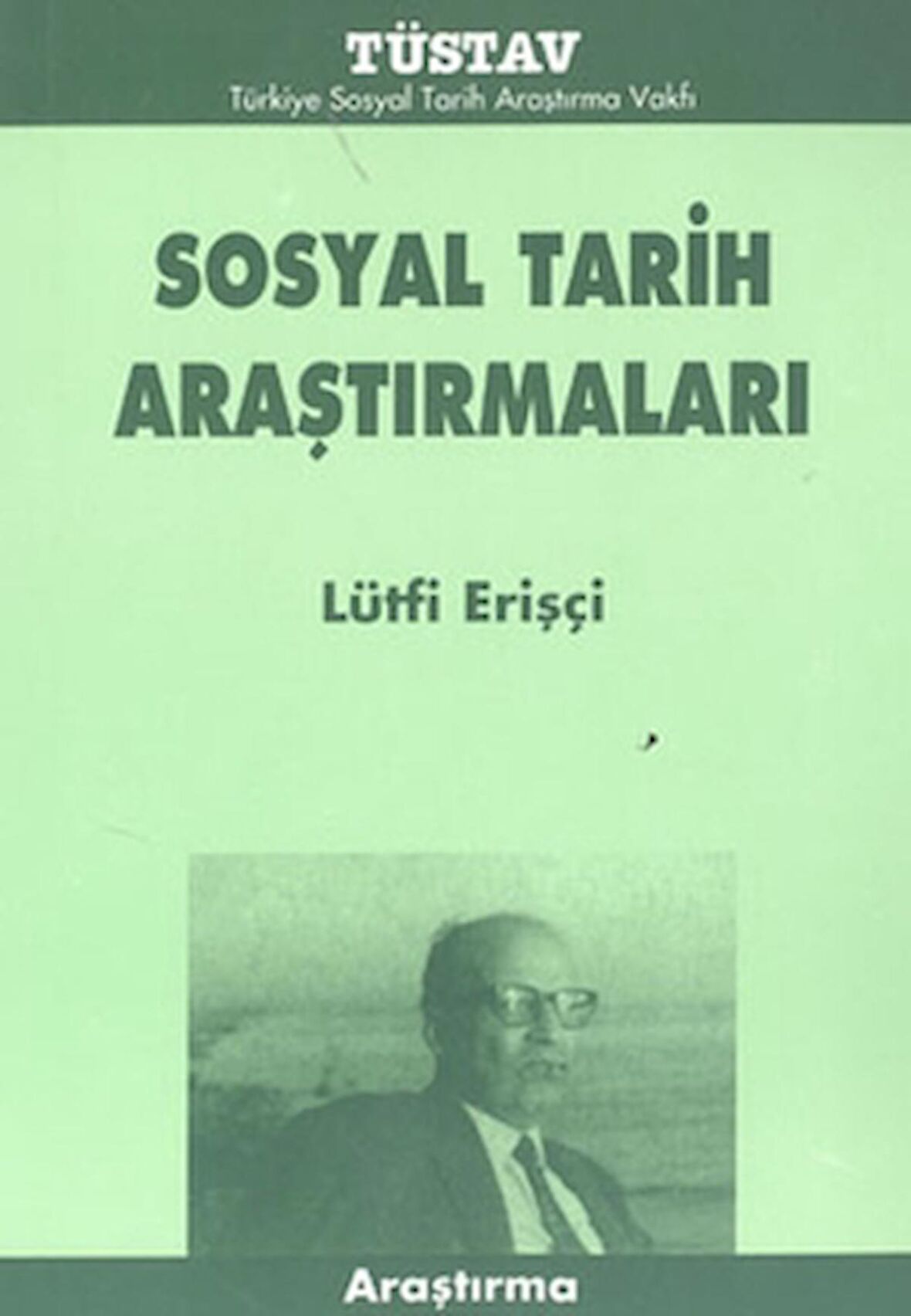 Sosyal Tarih Araştırmaları