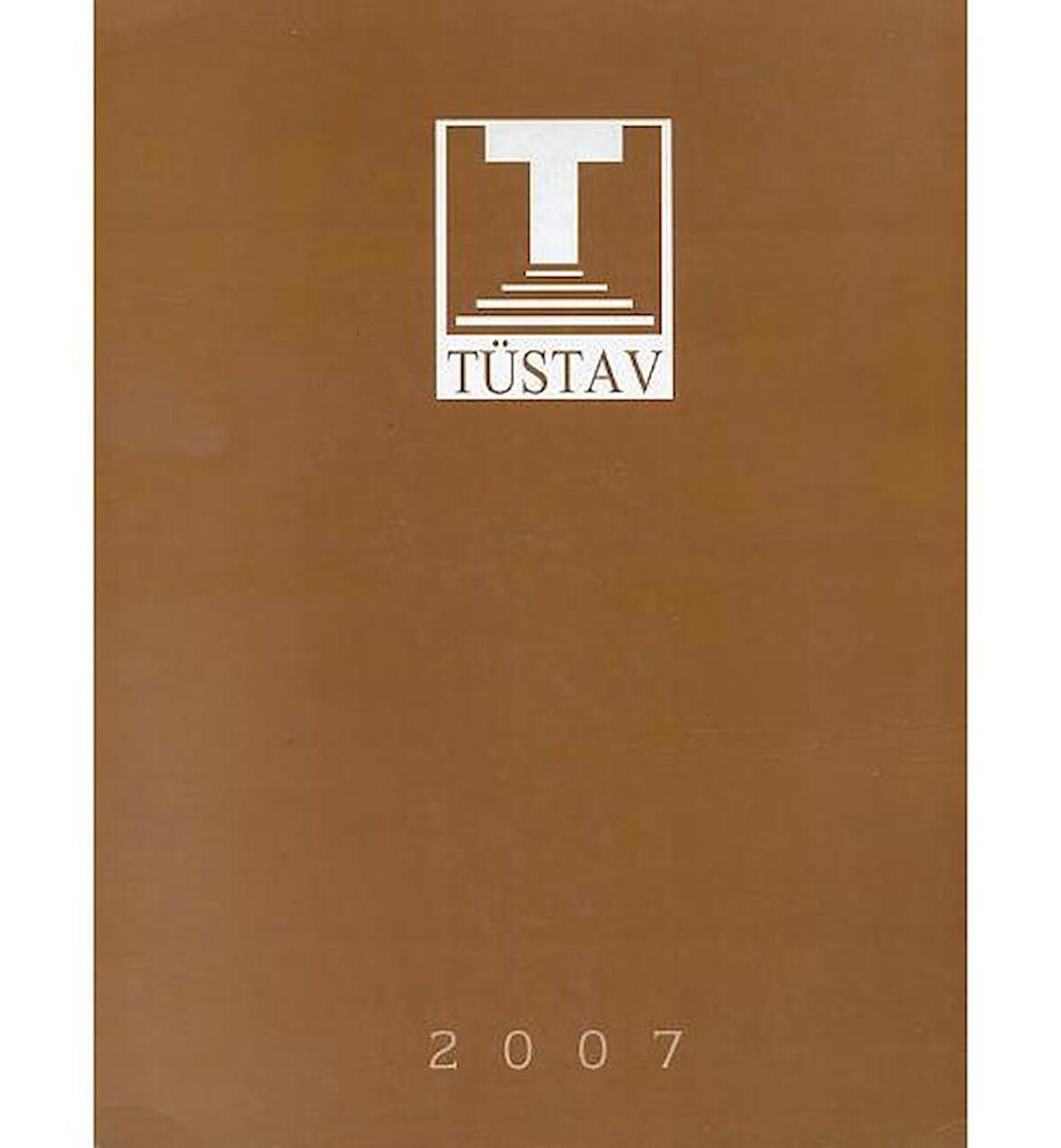 TÜSTAV Belgesel Ajanda 2007