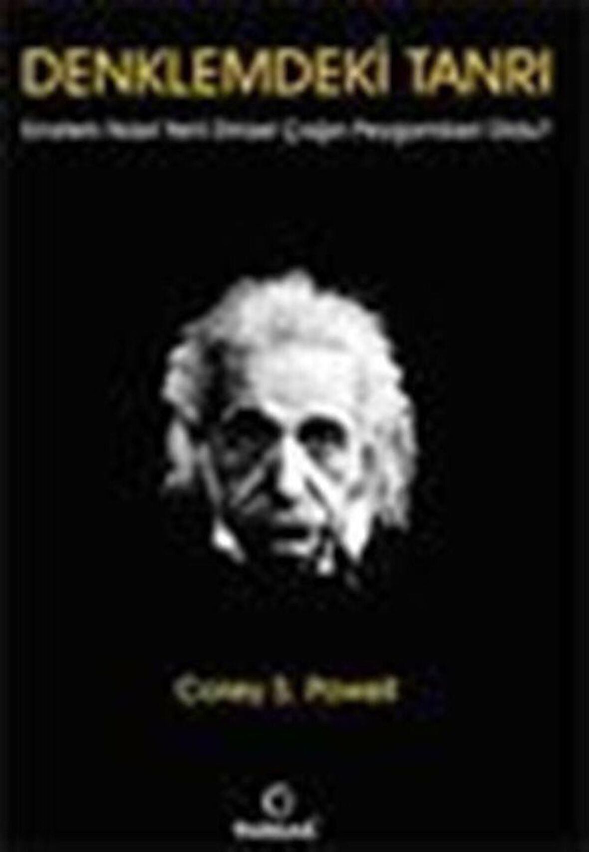 Denklemdeki Tanrı / Corey S. Powell