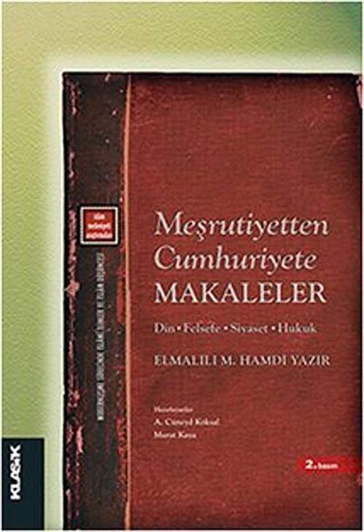 Meşrutiyetten Cumhuriyete Makaleler