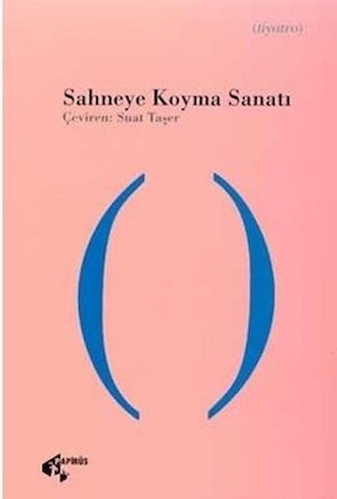 Sahneye Koyma Sanatı