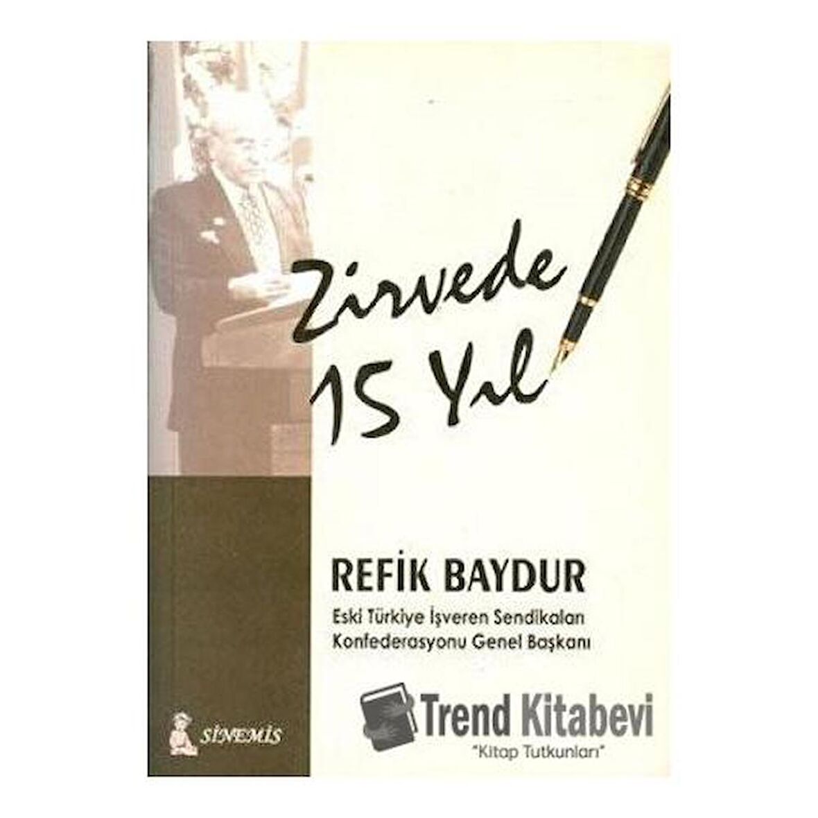 Zirvede 15 Yıl