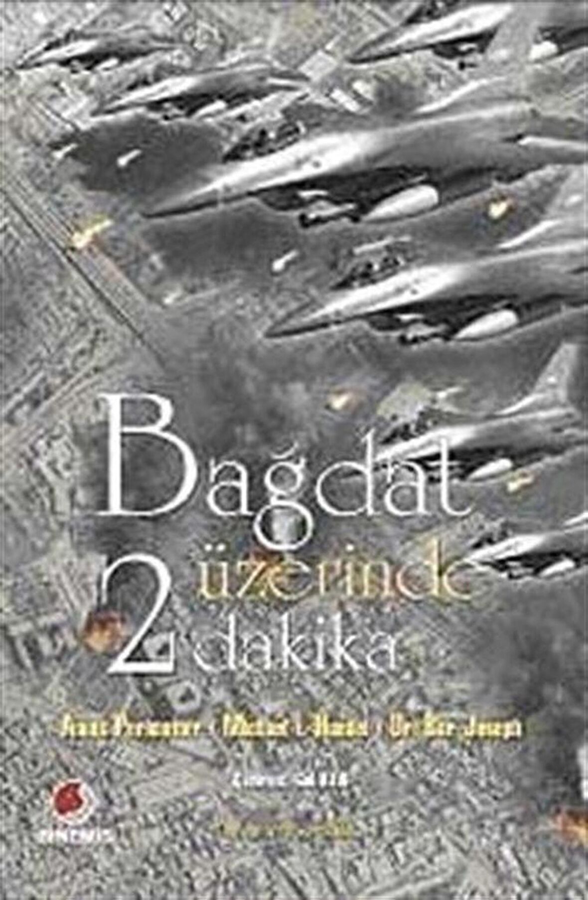 Bağdat Üzerinde İki Dakika