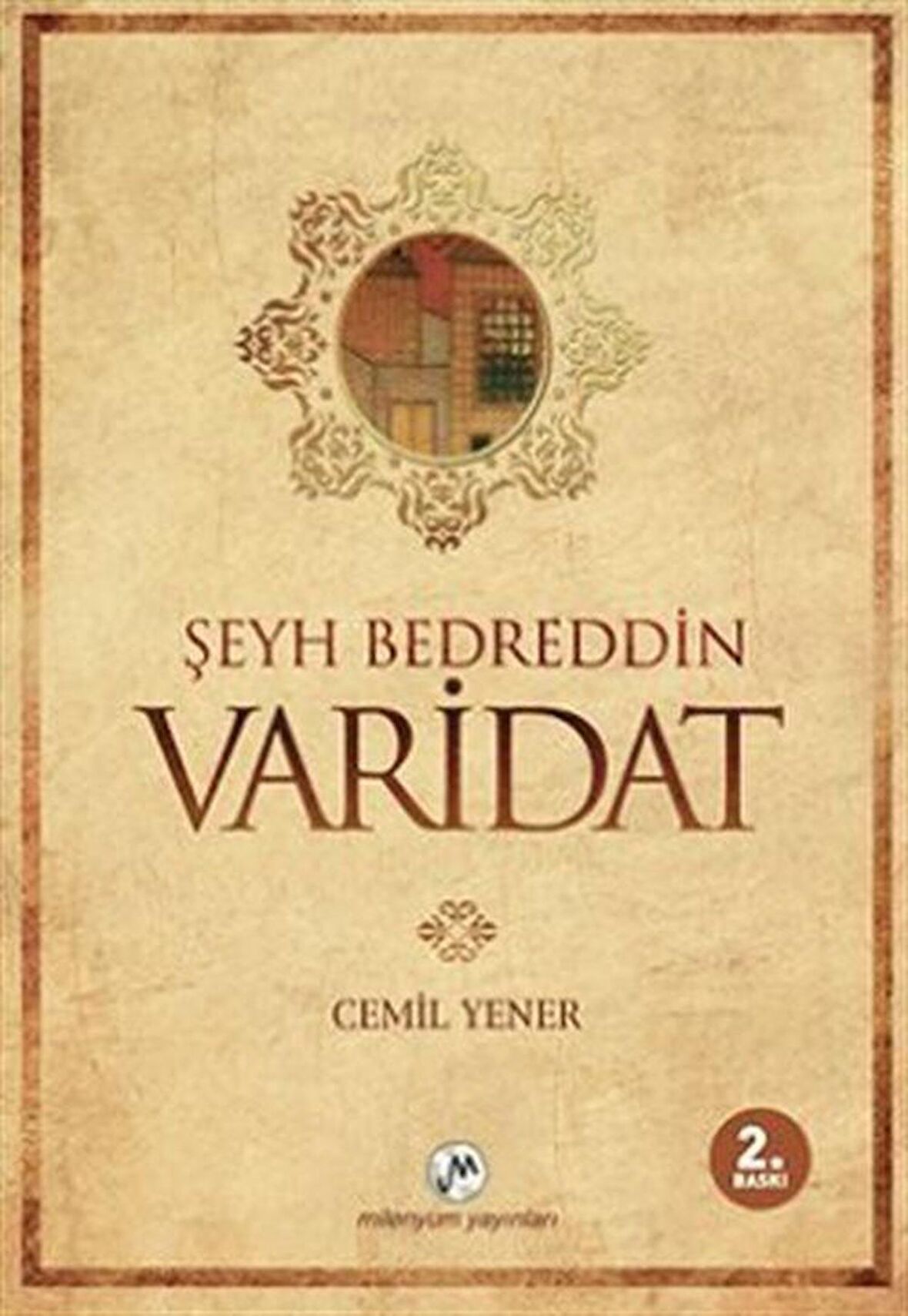 Şeyh Bedreddin - Varidat