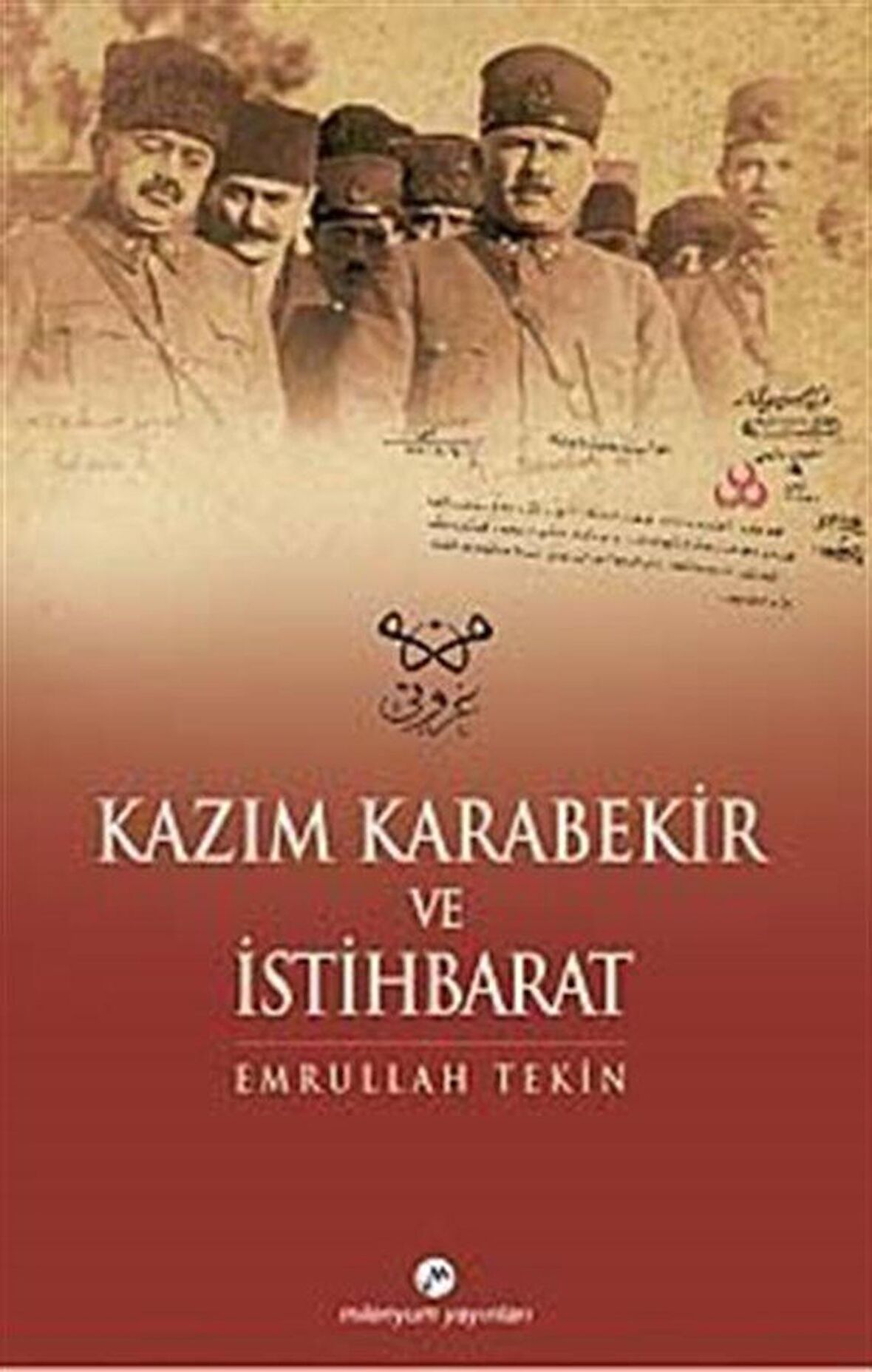 Kazım Karabekir ve İstihbarat