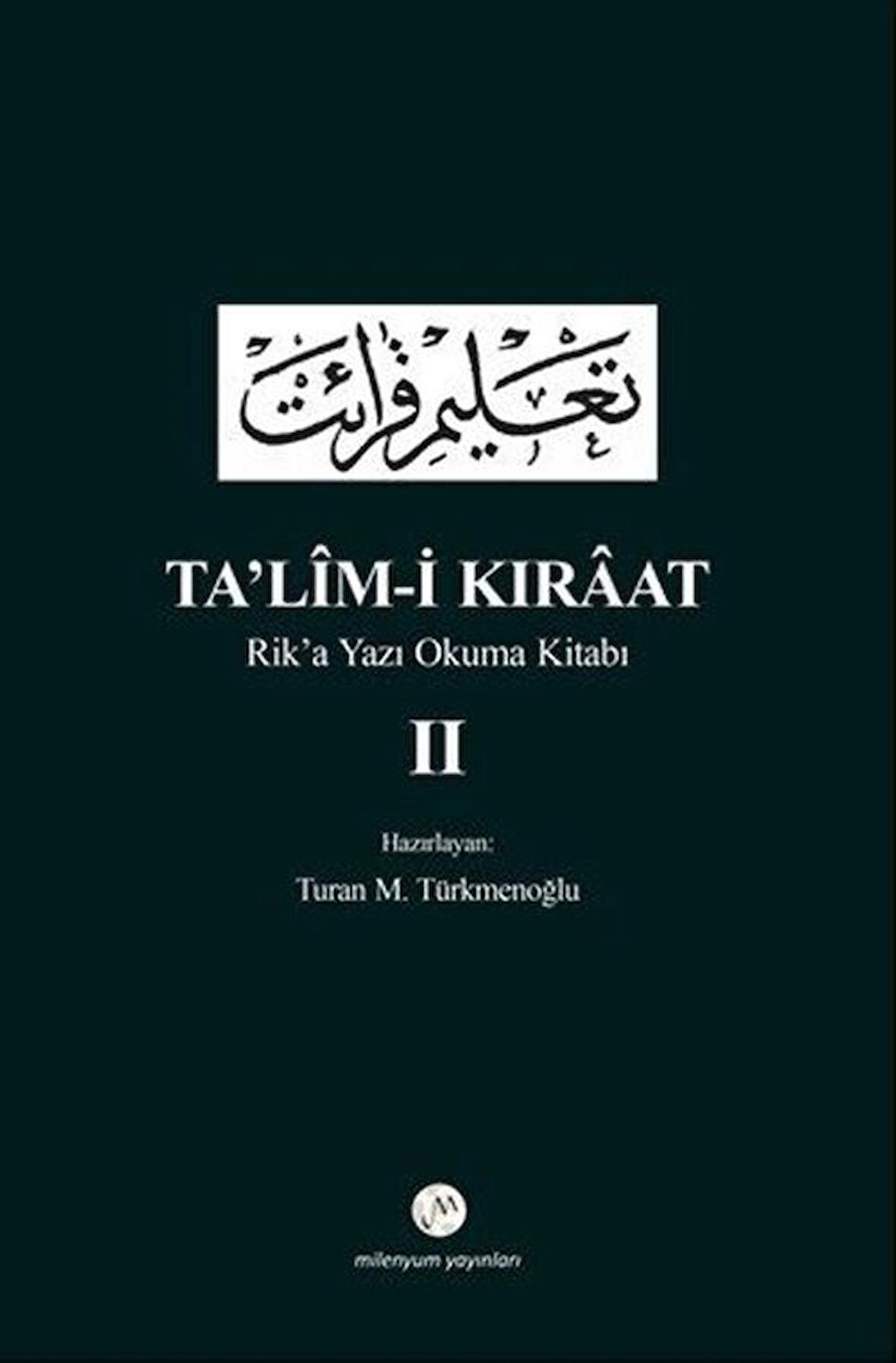 Ta'lim-i Kıraat - Rik’a Yazı Okuma Kitabı 2