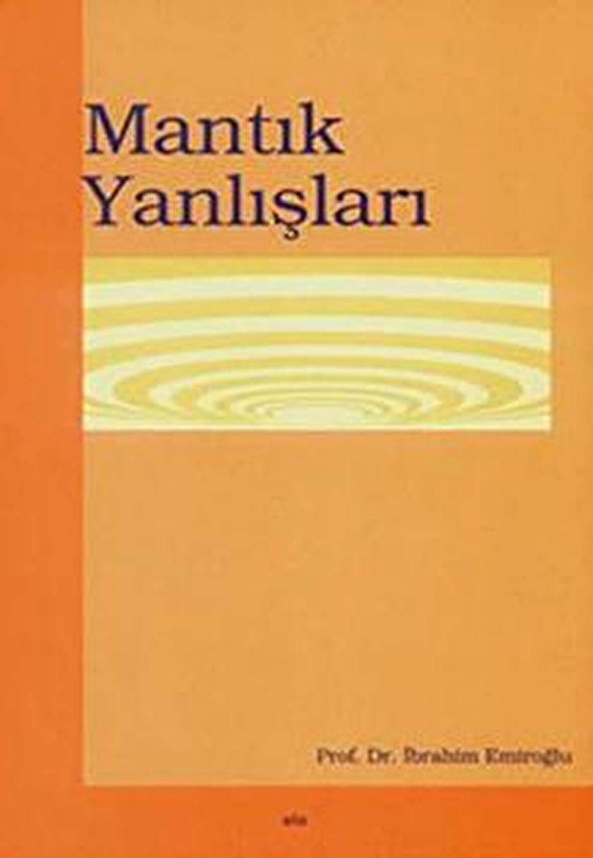 Mantık Yanlışları