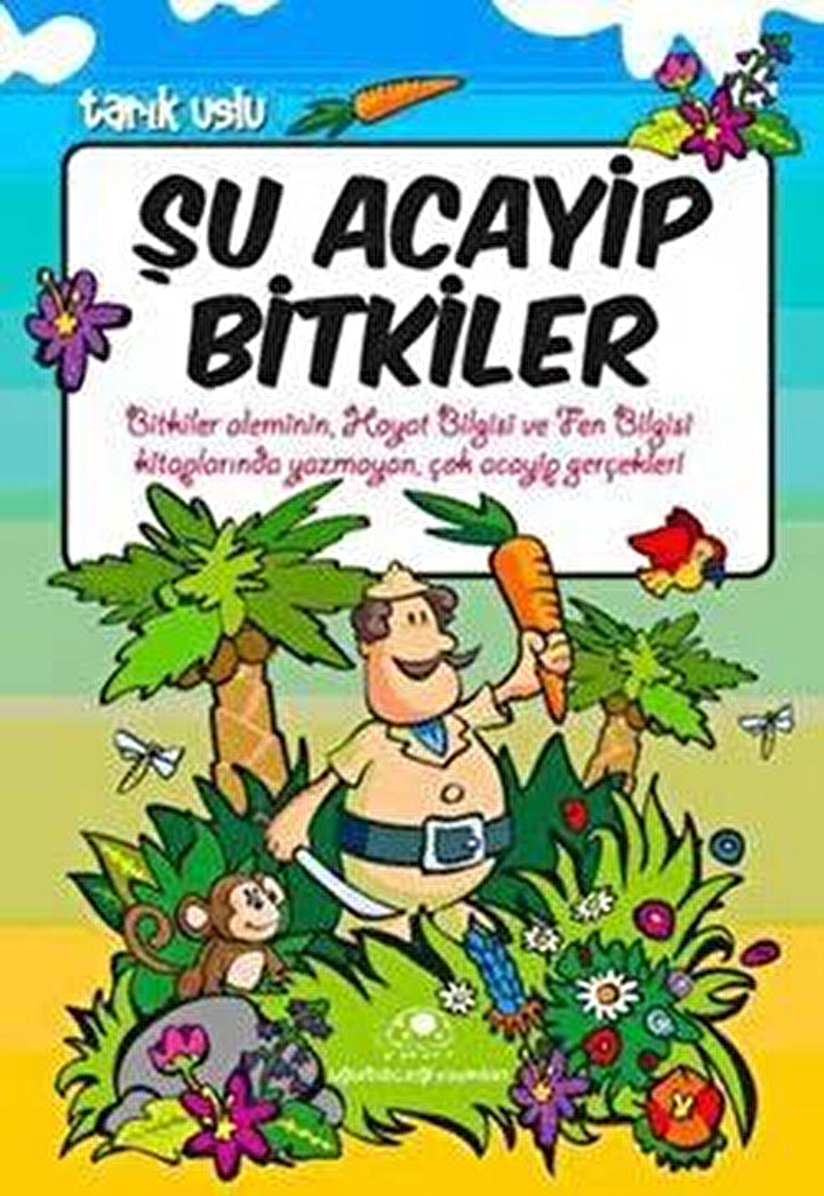 Şu Acayip Bitkiler