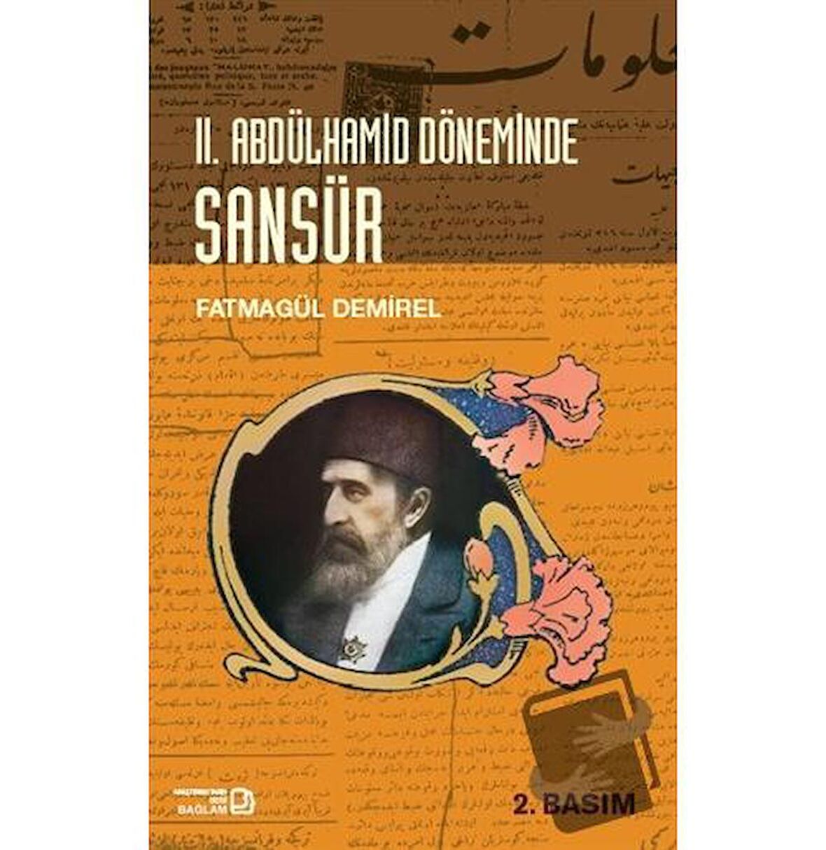 2. Abdülhamid Döneminde Sansür