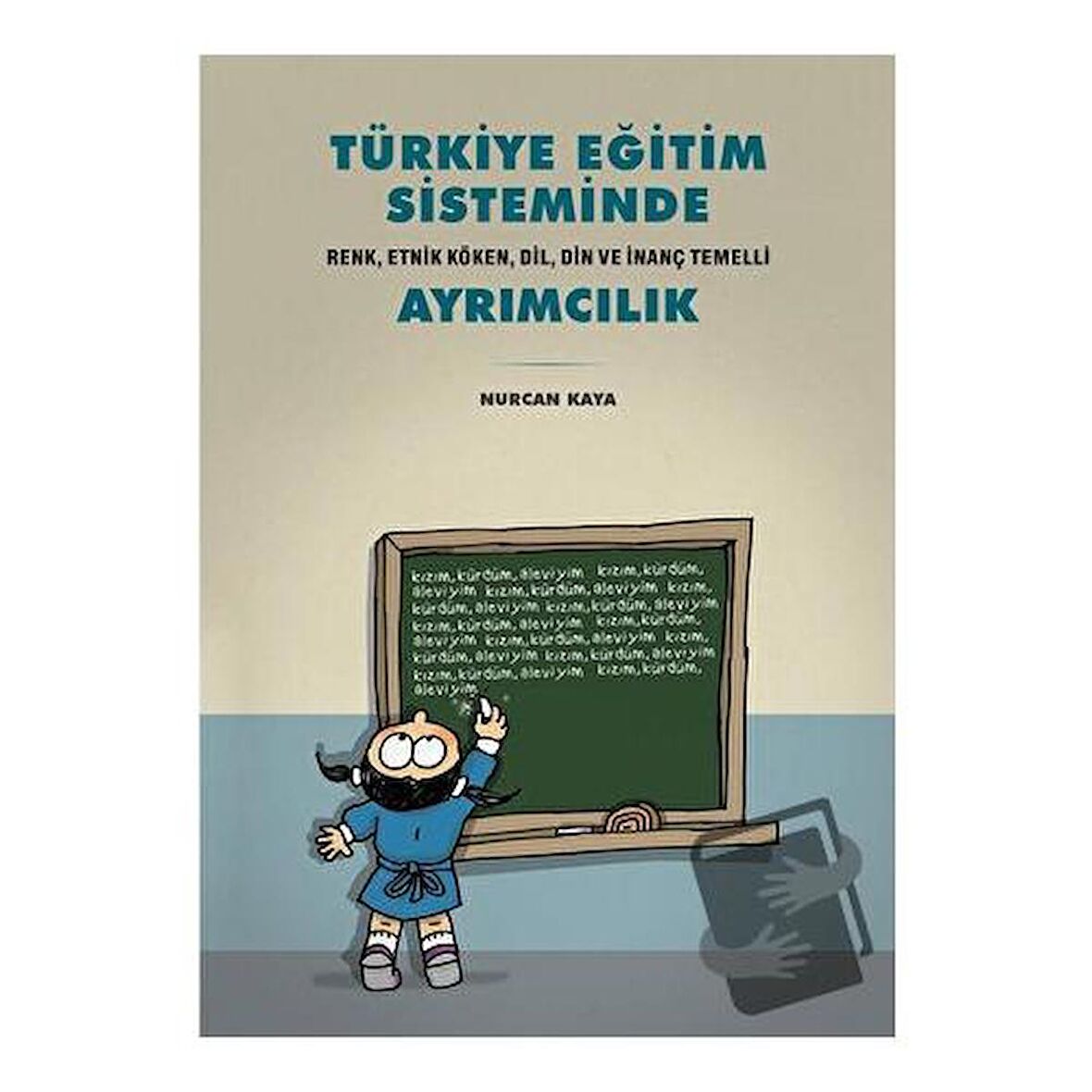 Türkiye Eğitim Sisteminde Ayrımcılık