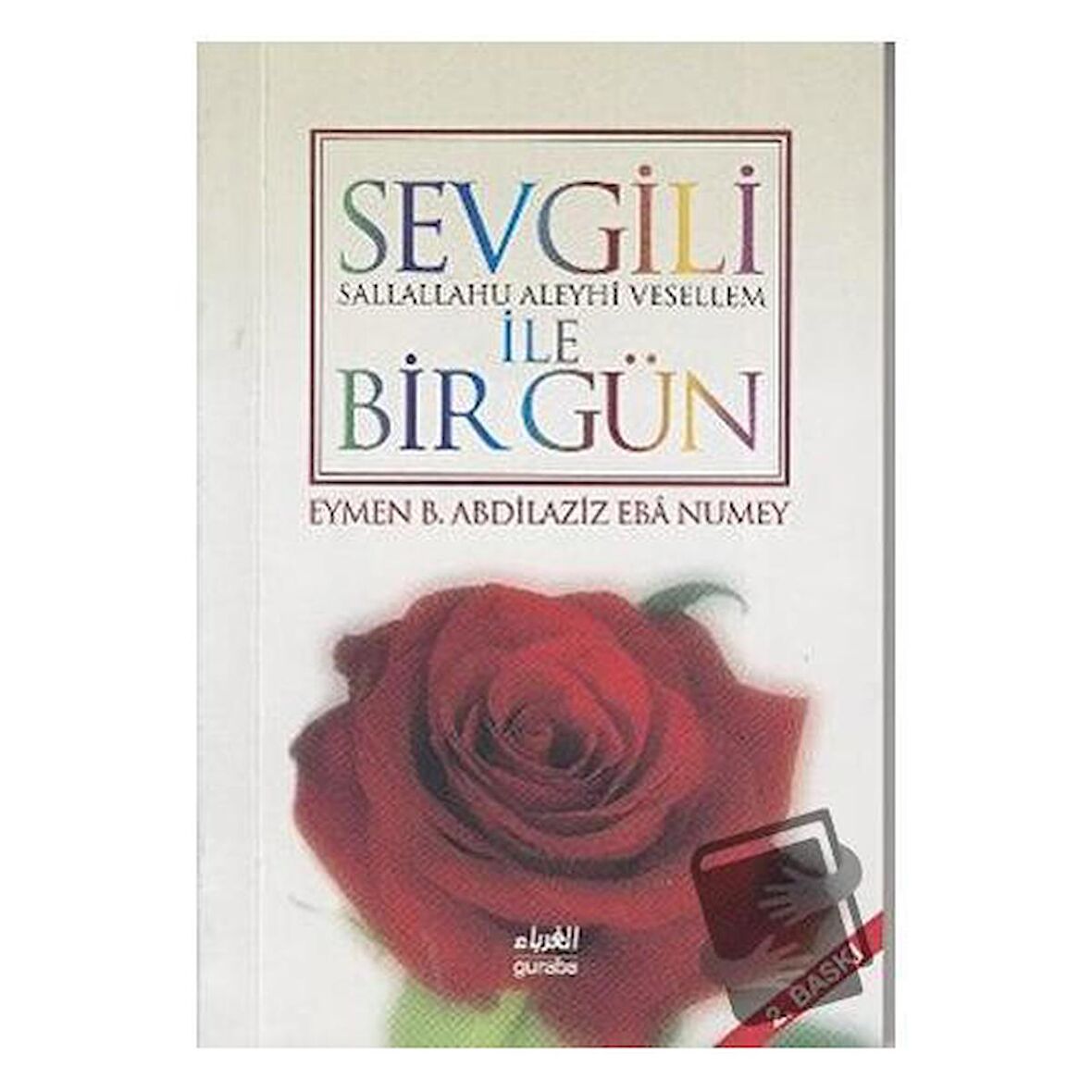 Sevgili (s.a.v) ile Bir Gün