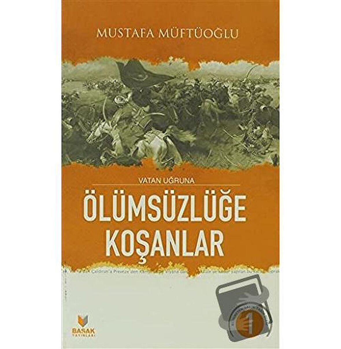 Vatan Uğruna Ölümsüzlüğe Koşanlar