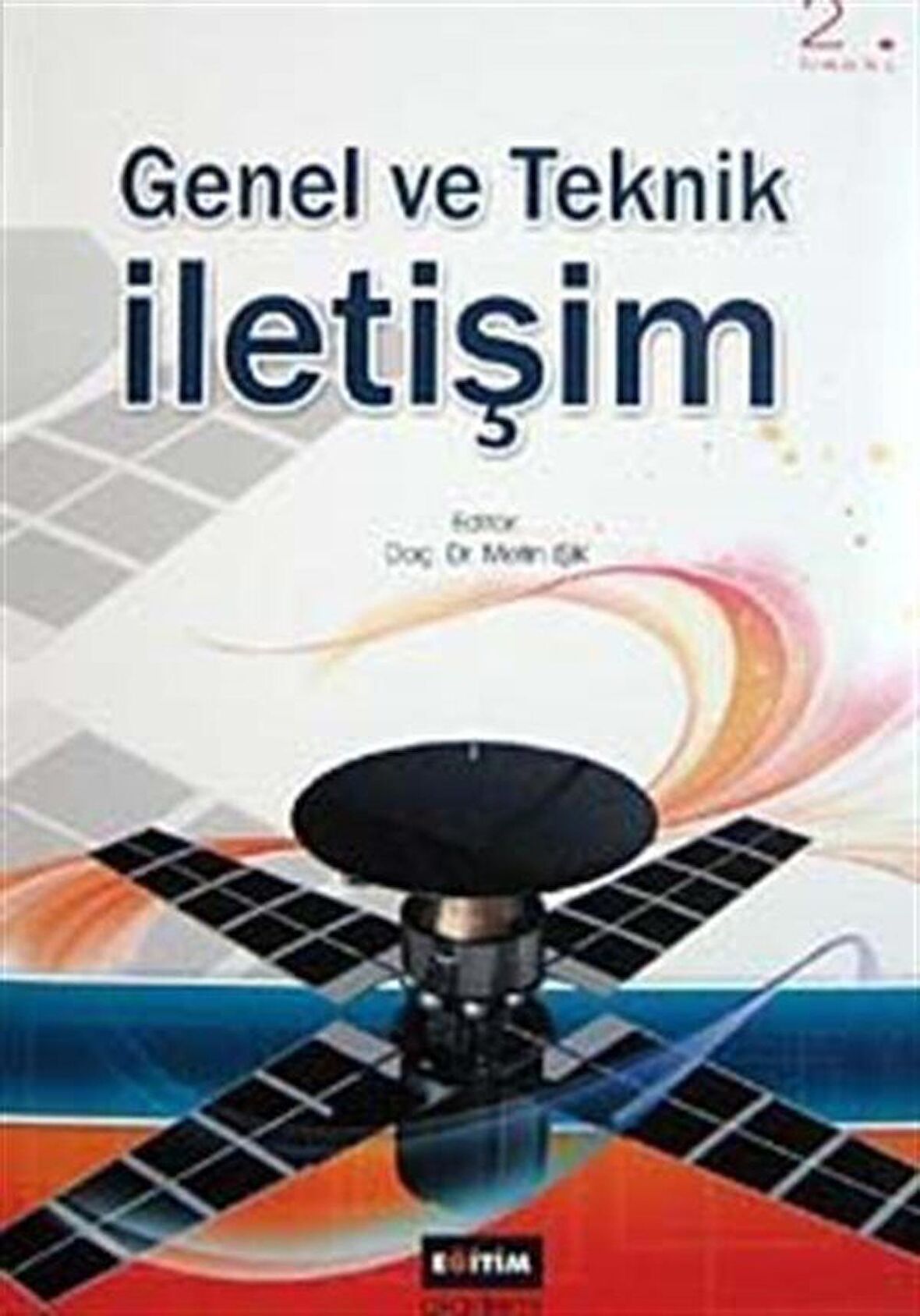 Genel ve Teknik İletişim