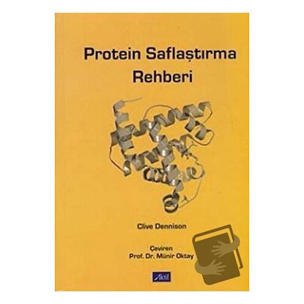 Protein Saflaştırma Rehberi